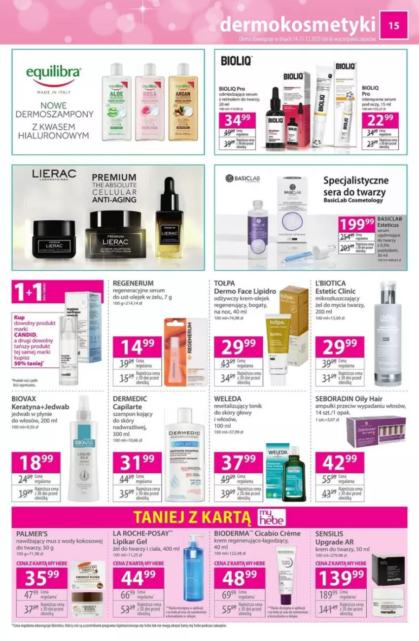 Gazetka promocyjna Hebe - ważna 14.12 do 31.12.2023 - strona 7 - produkty: Basiclab, Bioderma, Biovax, Capilarte, Clin, Dermedic, Fa, Gra, Kokos, La Roche-Posay, Lipikar, Mus, Olej, Rum, Seboradin, Ser, Serum, Szampon, Tołpa, Tonik, Weleda