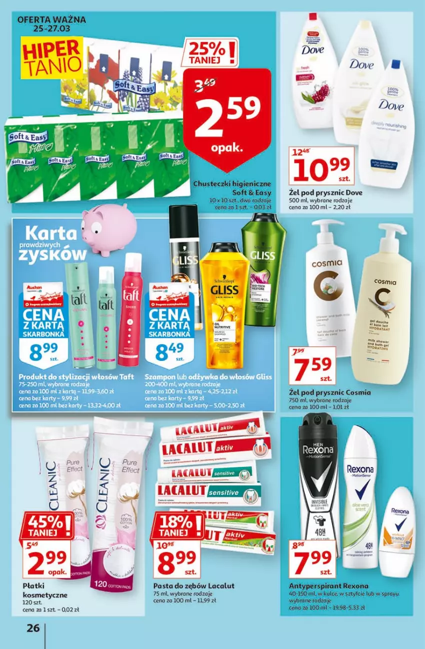 Gazetka promocyjna Auchan - Święta tuż tuż Hipermarkety - ważna 25.03 do 03.04.2021 - strona 26 - produkty: Chusteczki, Cleanic, Dove, Lacalut, Pasta do zębów, Płatki kosmetyczne, Rexona