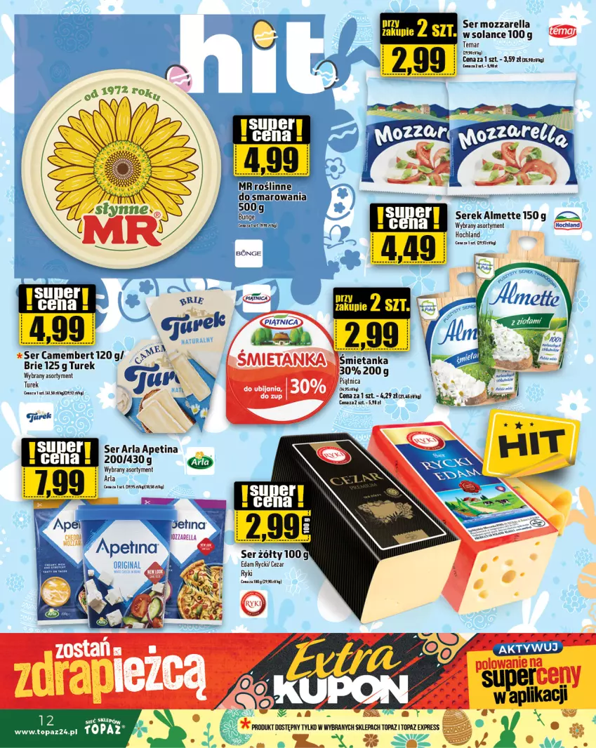 Gazetka promocyjna Topaz - Gazetka - ważna 21.03 do 27.03.2024 - strona 12 - produkty: Almette, Brie, Camembert, Edam, Hochland, Mozzarella, Piątnica, Ser, Serek, Solan, Top