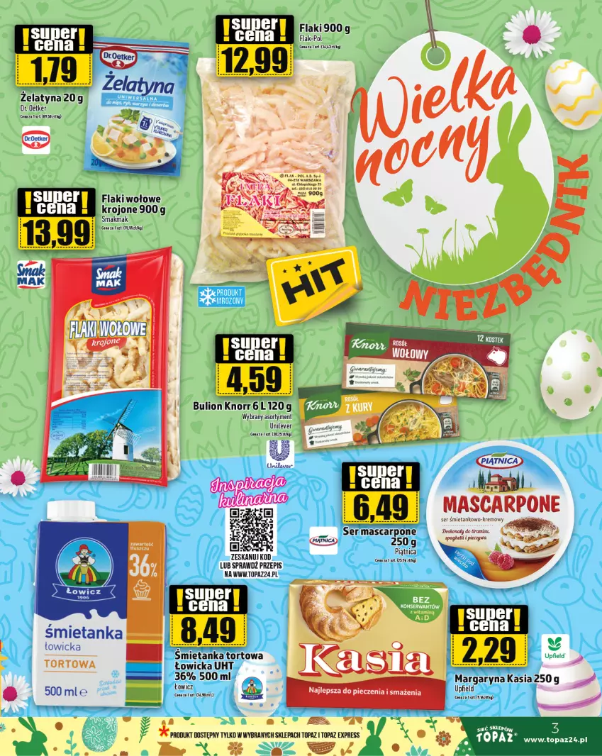 Gazetka promocyjna Topaz - Gazetka - ważna 21.03 do 27.03.2024 - strona 3 - produkty: Bulion, Flaki, Flaki wołowe, Kasia, Knorr, Lion, Margaryna, Mascarpone, Piątnica, Por, Top