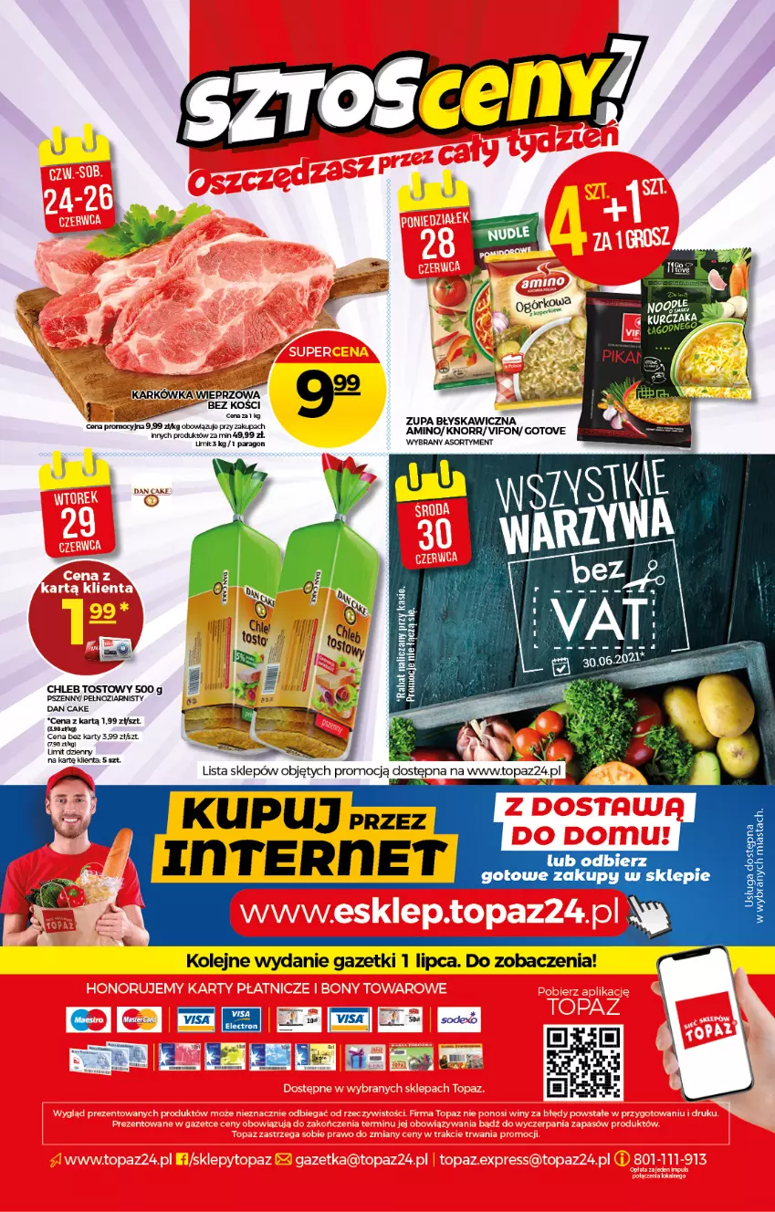 Gazetka promocyjna Topaz - Gazetka - ważna 24.06 do 30.06.2021 - strona 20 - produkty: Chleb, Chleb tostowy, Dan Cake, Olej, Top