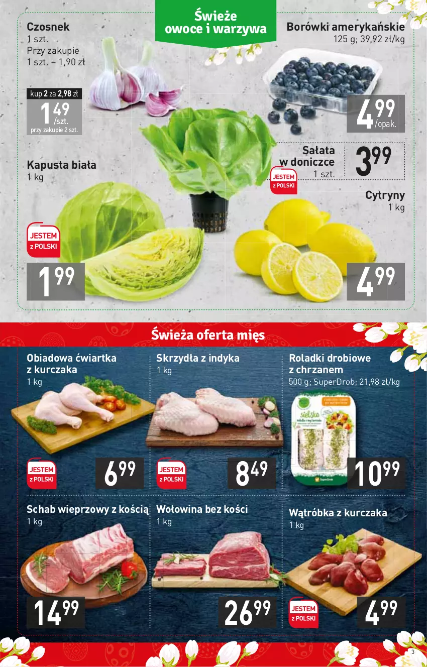 Gazetka promocyjna Stokrotka - Market - ważna 24.03 do 30.03.2022 - strona 3 - produkty: Chrzan, Cytryny, Czosnek, Kurczak, Sałat, Schab wieprzowy, Wołowina, Wołowina bez kości