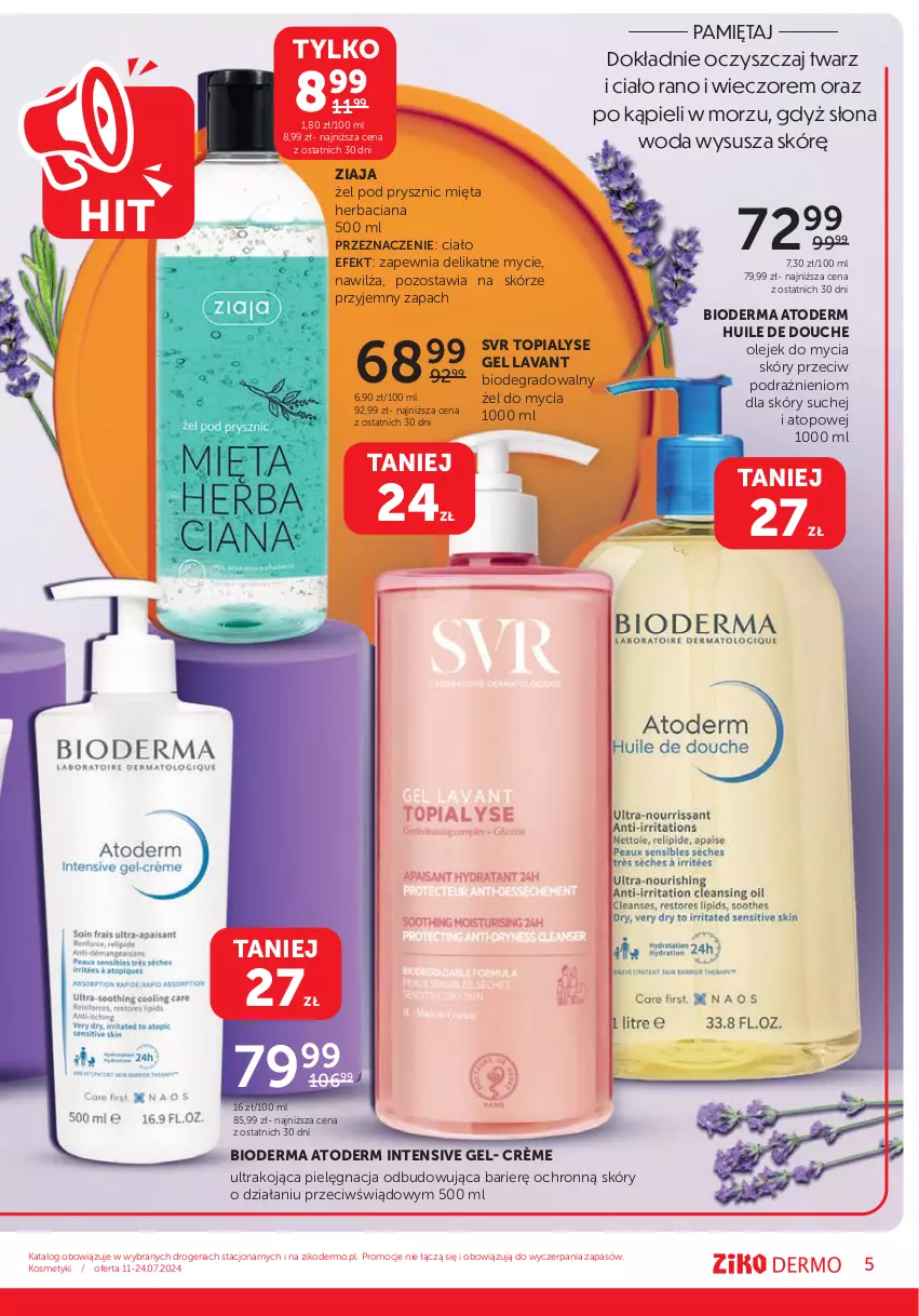 Gazetka promocyjna Ziko - Gazetka Ziko Dermo - ważna 11.07 do 24.07.2024 - strona 5 - produkty: Atoderm, Bioderma, Gra, Mięta, Olej, SVR, Top, Woda, Ziaja