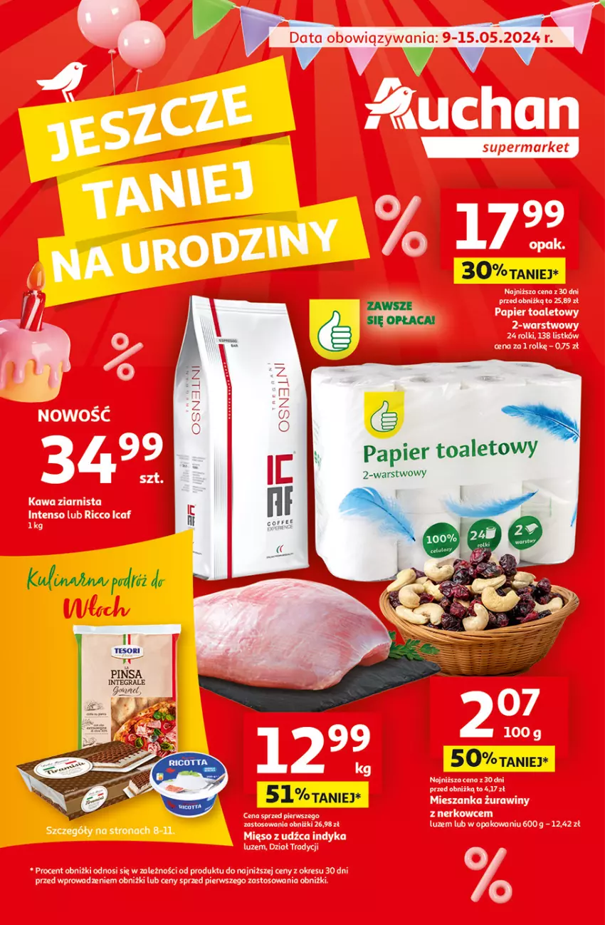 Gazetka promocyjna Auchan - Gazetka Jeszcze taniej na urodziny Supermarket Auchan - ważna 09.05 do 15.05.2024 - strona 1 - produkty: Papier, Papier toaletowy