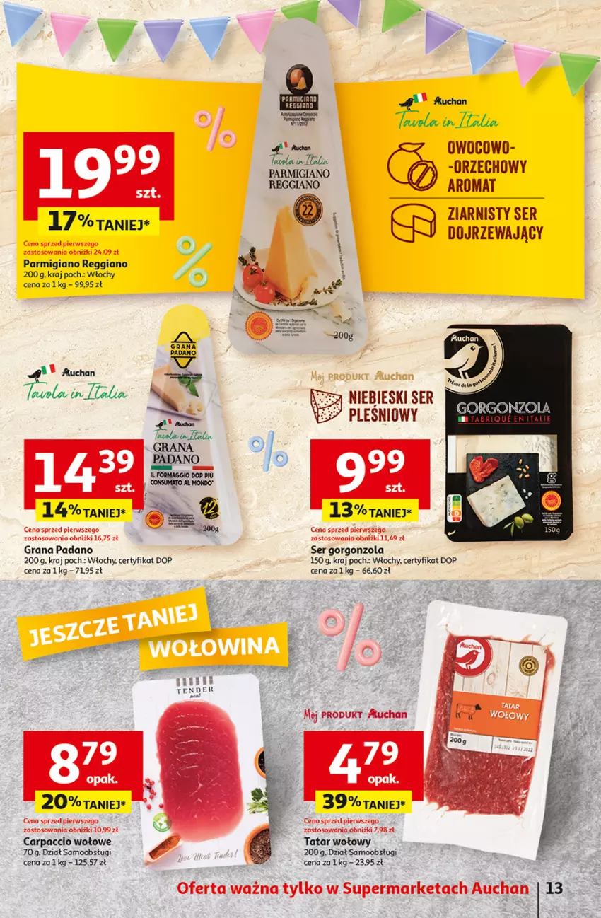 Gazetka promocyjna Auchan - Gazetka Jeszcze taniej na urodziny Supermarket Auchan - ważna 09.05 do 15.05.2024 - strona 13 - produkty: Carpaccio, Gorgonzola, Gra, Ser, Ser pleśniowy, Tatar wołowy