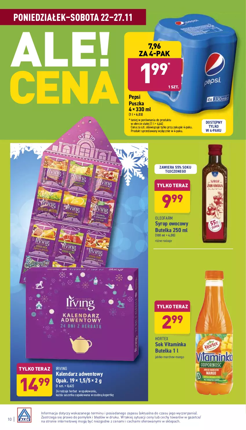 Gazetka promocyjna Aldi - Katalog spożywczy - ważna 22.11 do 27.11.2021 - strona 10 - produkty: Fa, Hortex, Inka, Irving, Kalendarz, Kalendarz adwentowy, Mango, Oleo, Oleofarm, Pepsi, Por, Sok, Syrop, Tera