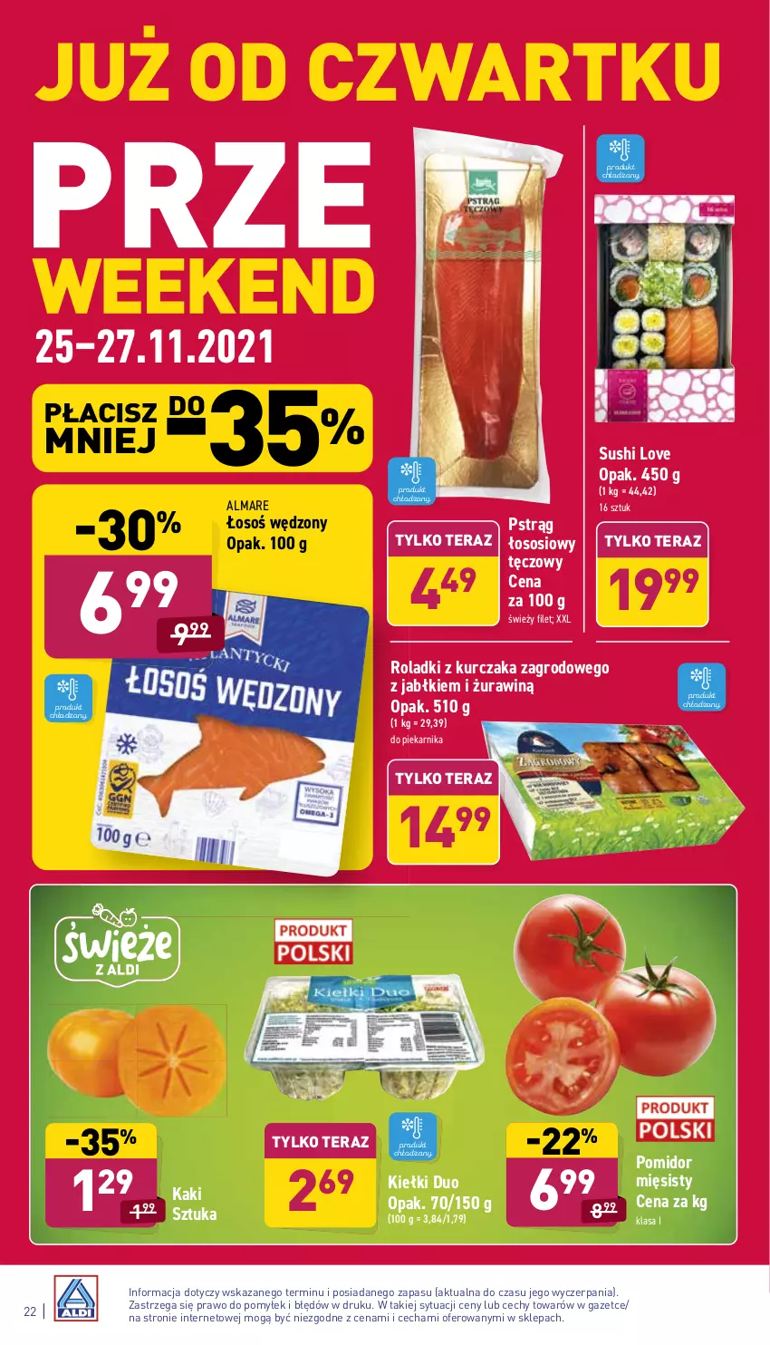 Gazetka promocyjna Aldi - Katalog spożywczy - ważna 22.11 do 27.11.2021 - strona 22 - produkty: Kaki, Kiełki, Kurczak, Piekarnik, Pstrąg, Pstrąg łososiowy, Roladki z kurczaka, Sos, Sushi, Tera