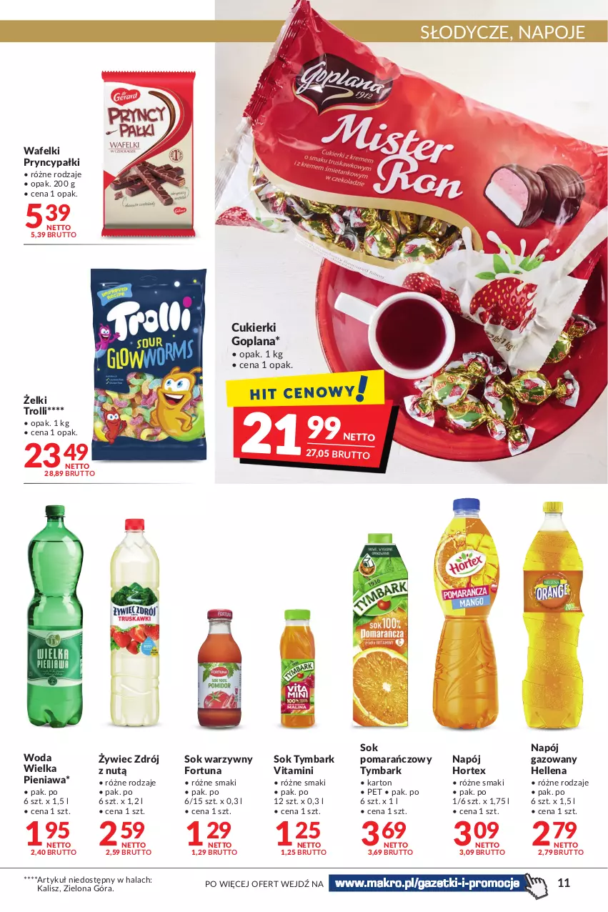 Gazetka promocyjna Makro - Najlepsze oferty - ważna 18.10 do 31.10.2022 - strona 11 - produkty: Cukier, Cukierki, Fortuna, Goplana, Hellena, Hortex, LANA, Napój, Napój gazowany, Napoje, Sok, Sok pomarańczowy, Tymbark, Woda