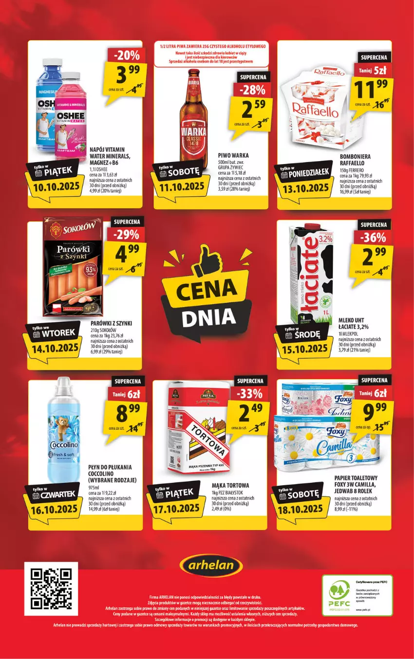 Gazetka promocyjna Arhelan - Gazetka - ważna 10.10 do 19.10.2025 - strona 20 - produkty: Bomboniera, Coccolino, Fa, Ferrero, Foxy, Magnez, Mąka, Mąka tortowa, Mleko, Napój, Oshee, Papier, Papier toaletowy, Parówki, Parówki z szynki, Piwo, Płyn do płukania, Raffaello, Sok, Sokołów, Warka