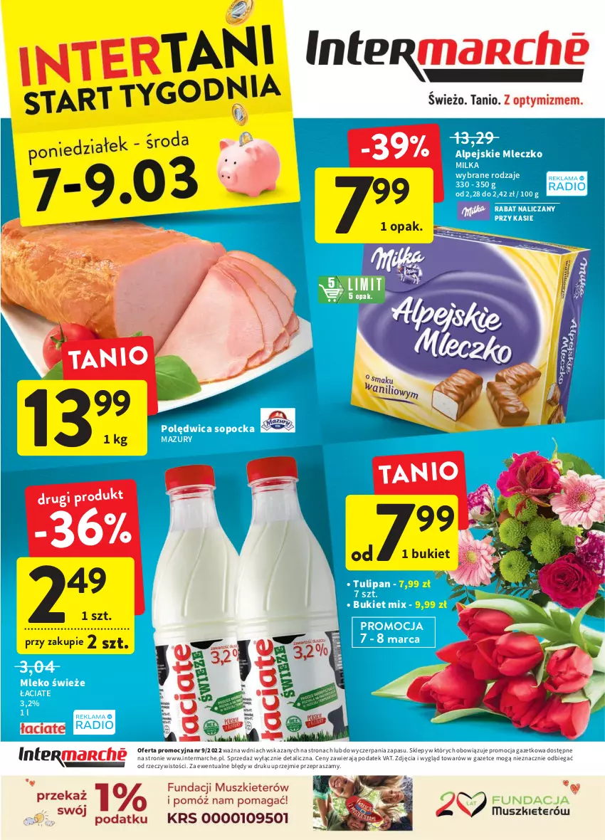 Gazetka promocyjna Intermarche - Spożywcza - ważna 03.02 do 09.02.2022 - strona 40 - produkty: Bukiet, Milka, Mleczko, Mleko, Polędwica, Tulipan