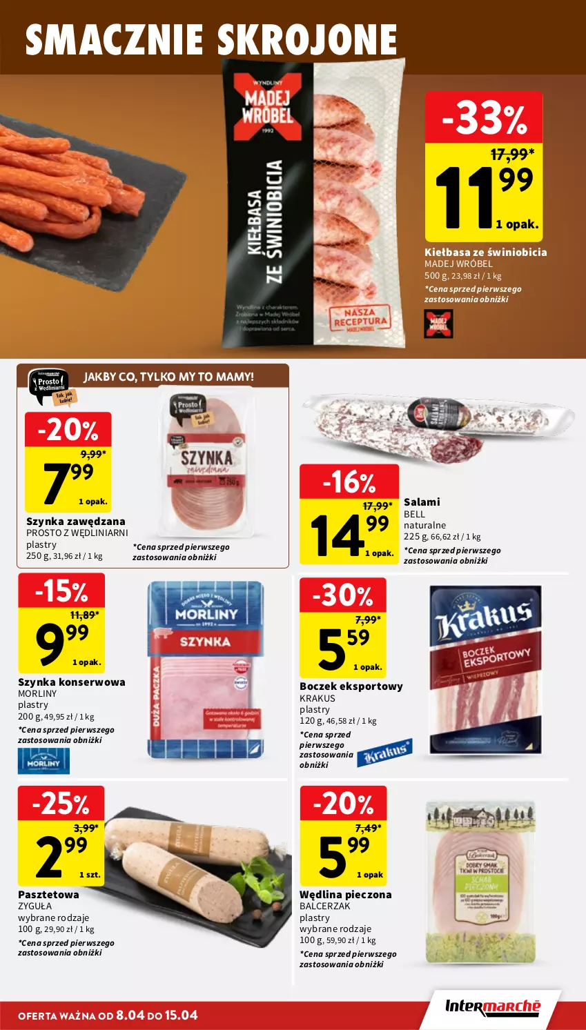Gazetka promocyjna Intermarche - Gazetka Intermarche - ważna 08.04 do 15.04.2026 - strona 15 - produkty: Bell, BIC, Boczek, Kiełbasa, Krakus, Madej Wróbel, Morliny, Pasztet, Piec, Por, Salami, Ser, Sport, Szynka, Szynka konserwowa, Wędlina