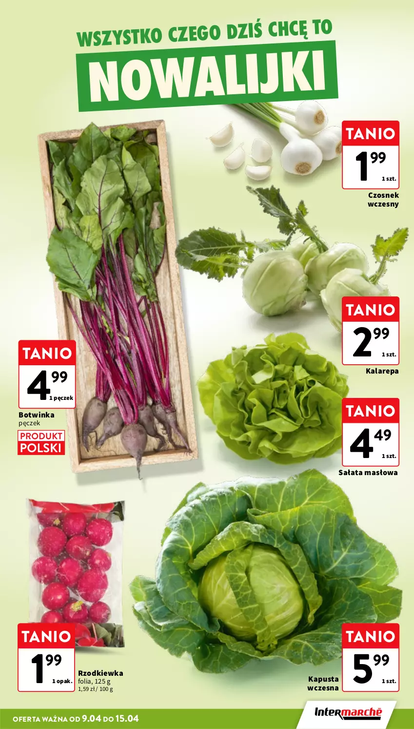 Gazetka promocyjna Intermarche - Gazetka Intermarche - ważna 08.04 do 15.04.2026 - strona 9 - produkty: Czosnek, Inka, Masło, Rzodkiewka, Sałat, Sałata masłowa