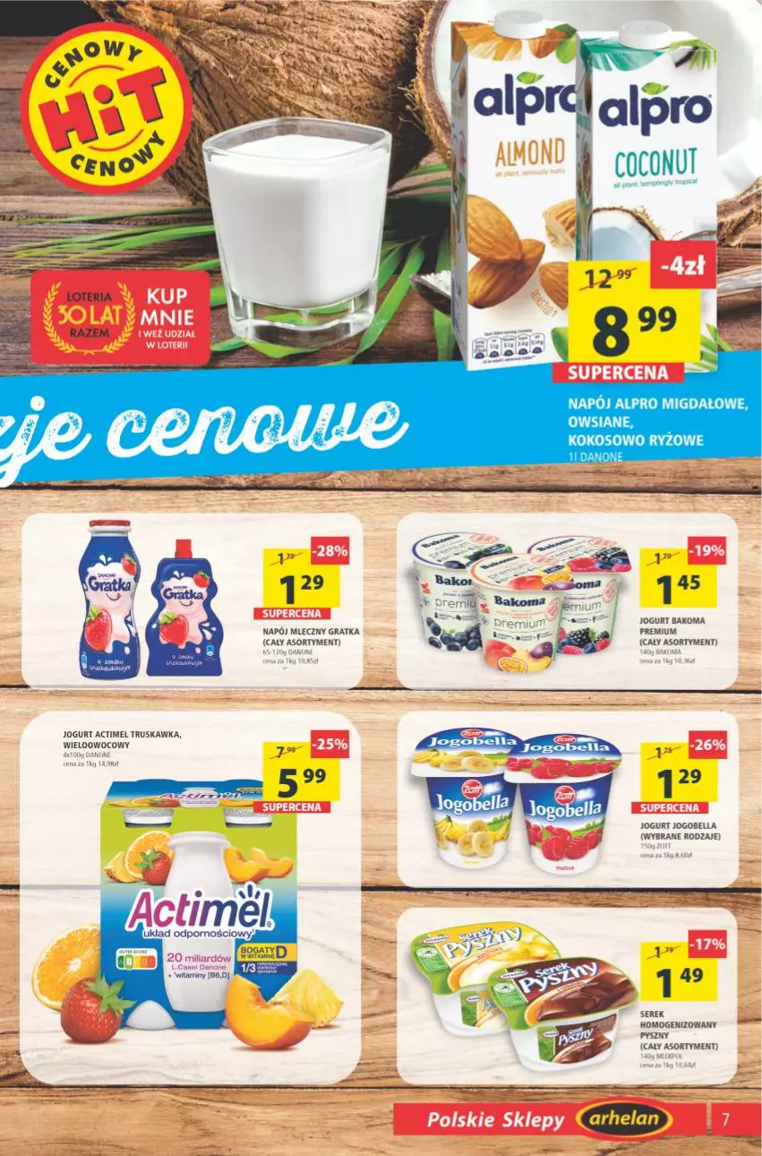 Gazetka promocyjna Arhelan - Gazetka - ważna 08.10 do 17.10.2021 - strona 7 - produkty: Actimel, Alpro, Bakoma, Bell, Bella, Gra, Jogobella, Jogurt, Kokos, Napój, Napój mleczny, Ser, Serek