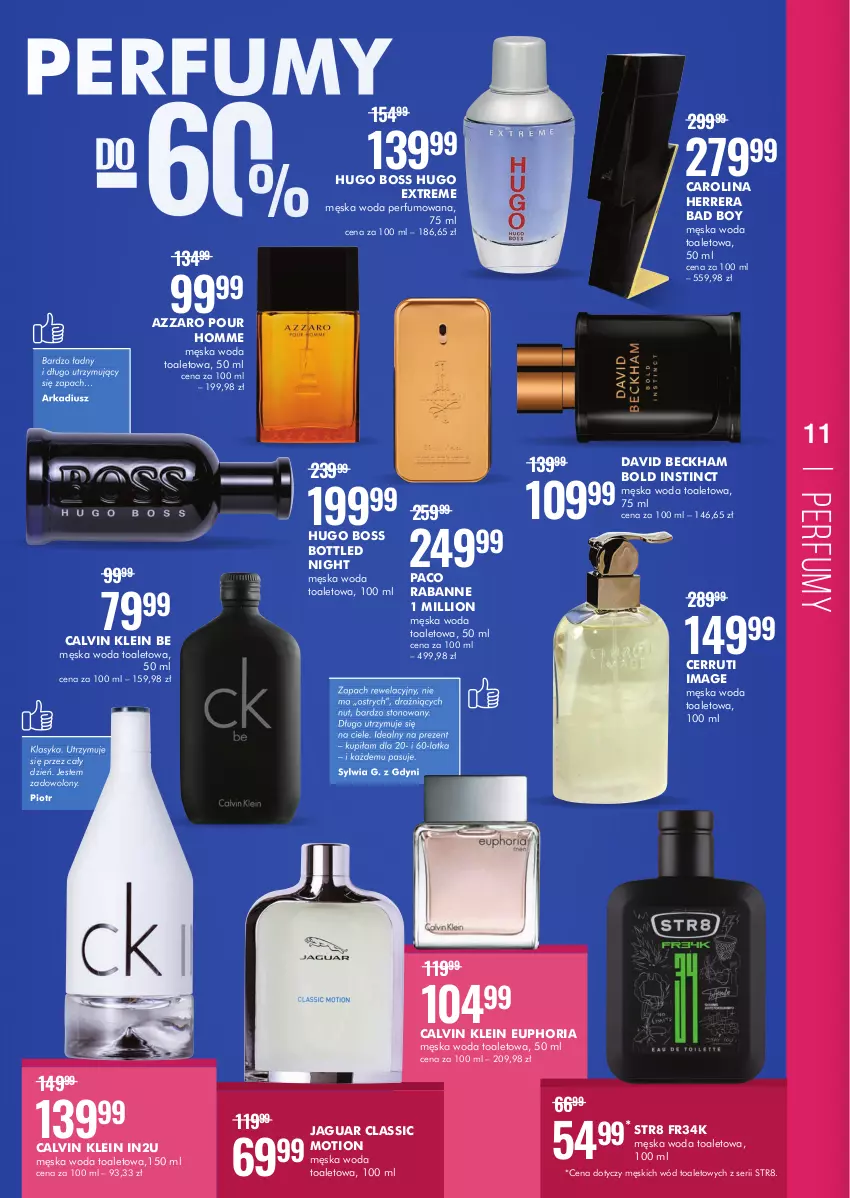 Gazetka promocyjna Super Pharm - Gazetka - ważna 31.10 do 17.11.2022 - strona 11 - produkty: Azzaro, Calvin Klein, Carolina Herrera, Cerruti, David Beckham, Hugo Boss, Jaguar, Lion, Paco Rabanne, Perfum, Ser, Str8, Woda, Woda perfumowana, Woda toaletowa