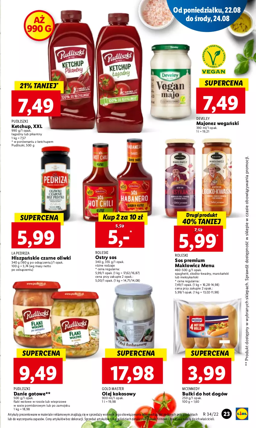 Gazetka promocyjna Lidl - GAZETKA - ważna 22.08 do 24.08.2022 - strona 25 - produkty: Bułki do hot dogów, Danie gotowe, Hot dog, Ketchup, Kokos, Majonez, Olej, Olej kokosowy, Oliwki, Por, Pudliszki, Sos, Spaghetti