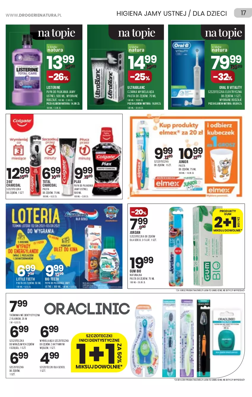 Gazetka promocyjna Drogerie Natura - Gazetka Drogerie Natura - ważna 12.08 do 25.08.2021 - strona 17 - produkty: Dzieci, Listerine, Nić dentystyczna, Oral B, Pasta do zębów, Płyn do płukania, Płyn do płukania jamy ustnej, Szczoteczka, Szczoteczka do zębów, Top