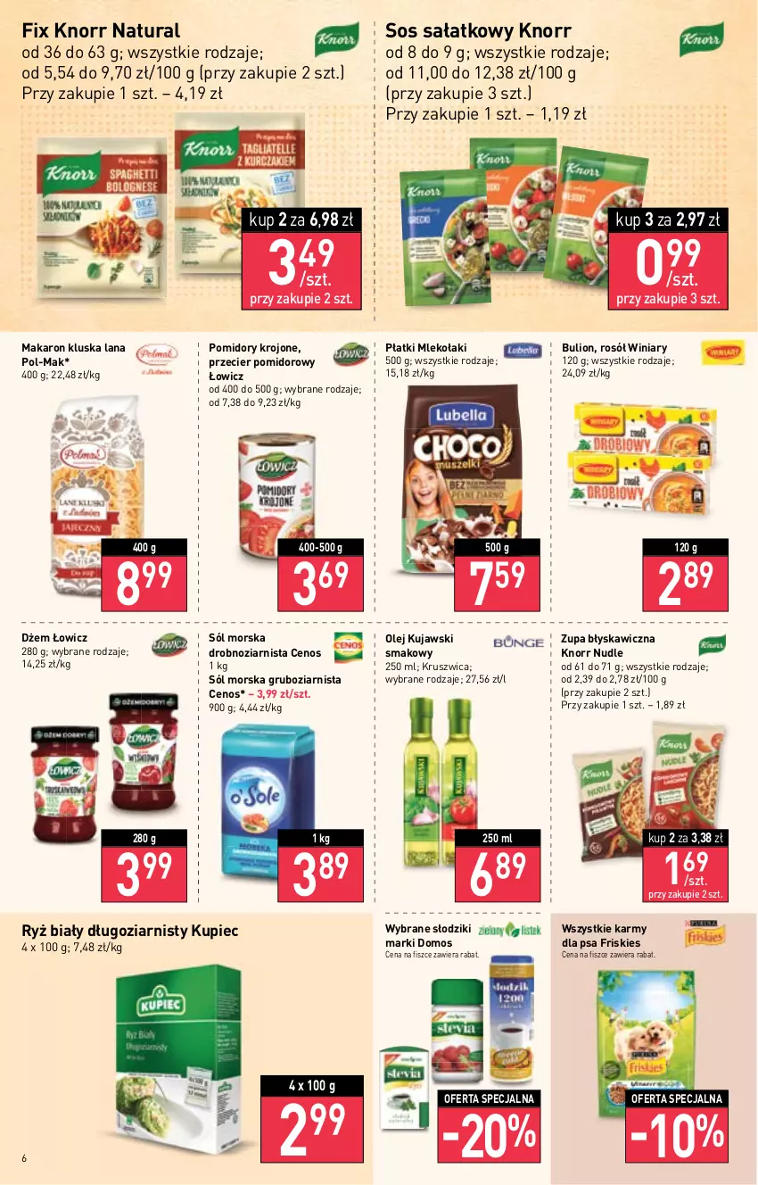 Gazetka promocyjna Stokrotka - Market - ważna 21.07 do 27.07.2022 - strona 6 - produkty: Bulion, Cenos, Dżem, Friskies, Knorr, Kujawski, Kupiec, LANA, Lion, Makaron, Mleko, Olej, Piec, Pomidory, Pomidory krojone, Rosół, Ryż, Ryż biały, Sałat, Sól, Sos, Winiary, Zupa