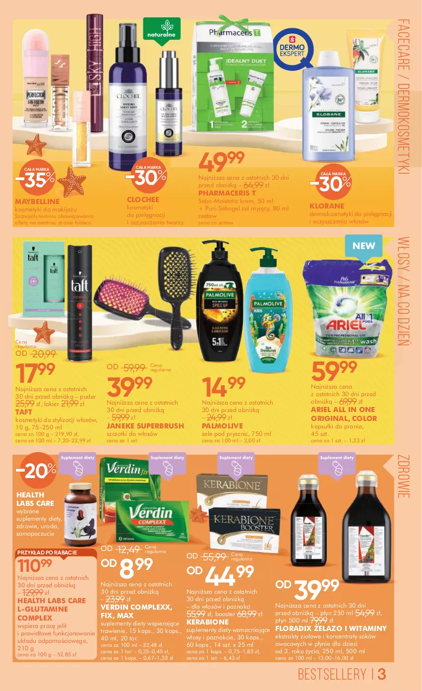 Gazetka promocyjna Super Pharm - Gazetka - ważna 27.06 do 18.07.2025 - strona 3 - produkty: Acer, Ariel, Bell, Booster, Dzieci, Fa, Flora, Gin, Kapsułki do prania, Klorane, Kosmetyki do pielęgnacji, Lakier, Makijaż, Maybelline, Mop, Palmolive, Pharmaceris, Por, Puder, Pur, Sok, Taft, Zdrowie