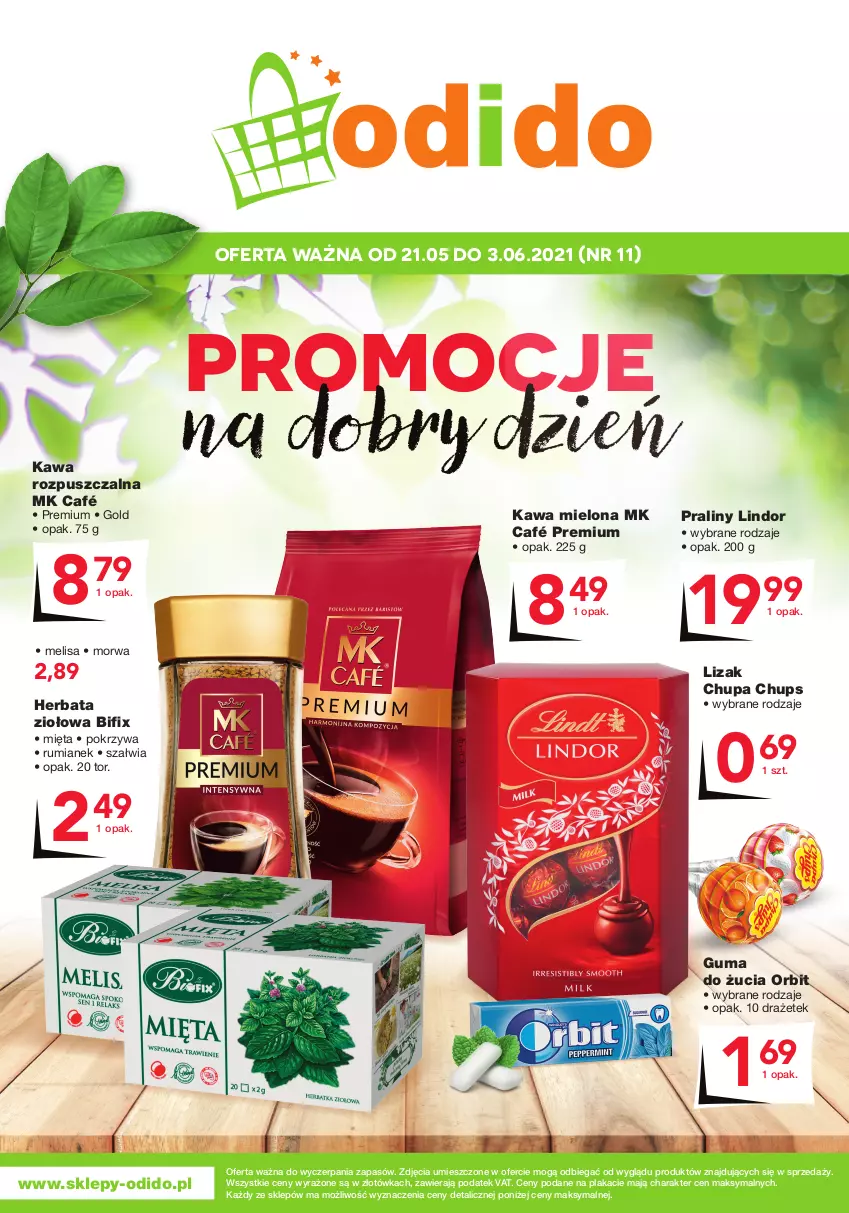 Gazetka promocyjna Odido - PROMOCJE na dobry dzień - ważna 21.05 do 03.06.2021 - strona 1 - produkty: Chupa Chups, Guma do żucia, Herbata, Kawa, Kawa mielona, Kawa rozpuszczalna, Lindor, Mięta, Orbit, Praliny, Rum