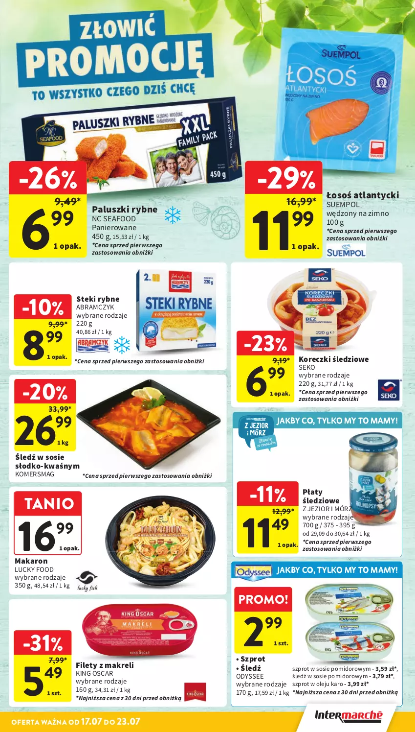 Gazetka promocyjna Intermarche - Gazetka Intermarche - ważna 17.07 do 23.07.2025 - strona 20 - produkty: Koreczki śledziowe, Makaron, Olej, Paluszki rybne, Płaty śledziowe, SEKO, Sos, Stek, Suempol, Szprot, Szprot w sosie