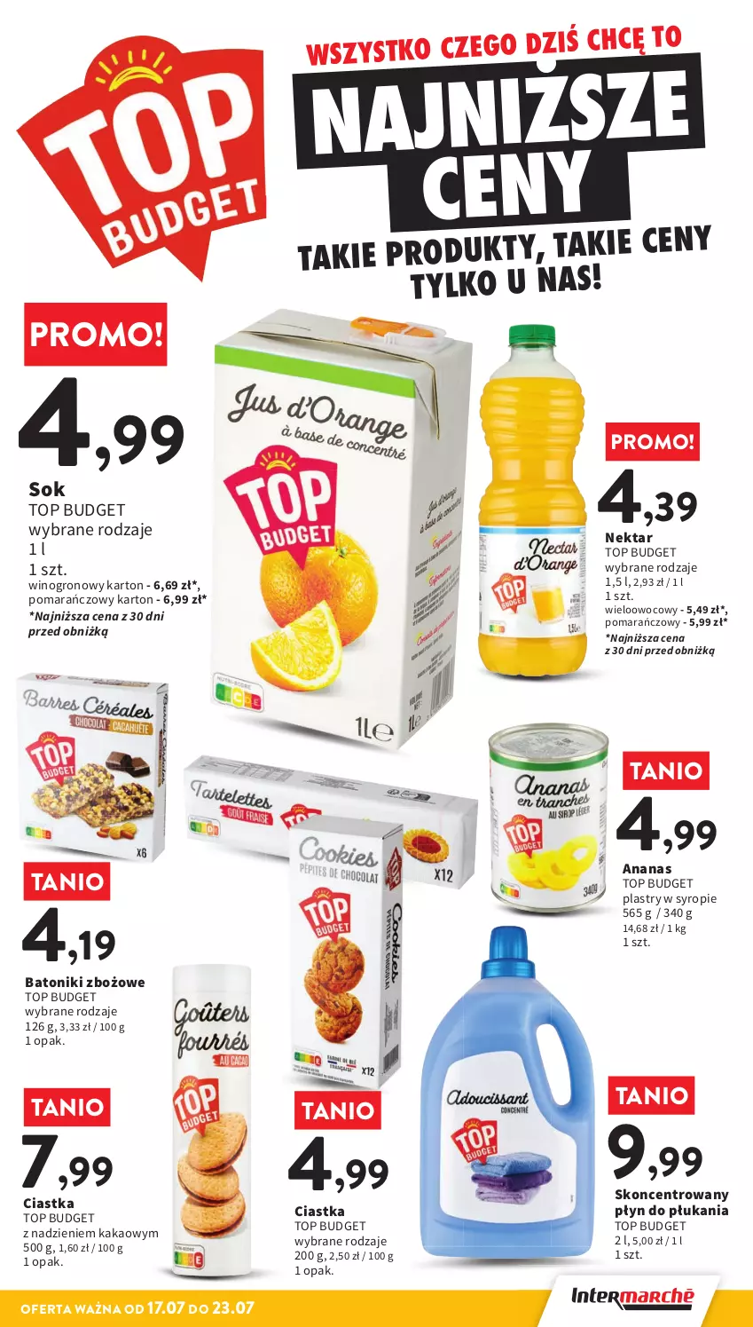 Gazetka promocyjna Intermarche - Gazetka Intermarche - ważna 17.07 do 23.07.2025 - strona 30 - produkty: Ananas, Baton, Ciastka, Kakao, Nektar, Płyn do płukania, Sok, Syrop, Tonik, Top, Wino