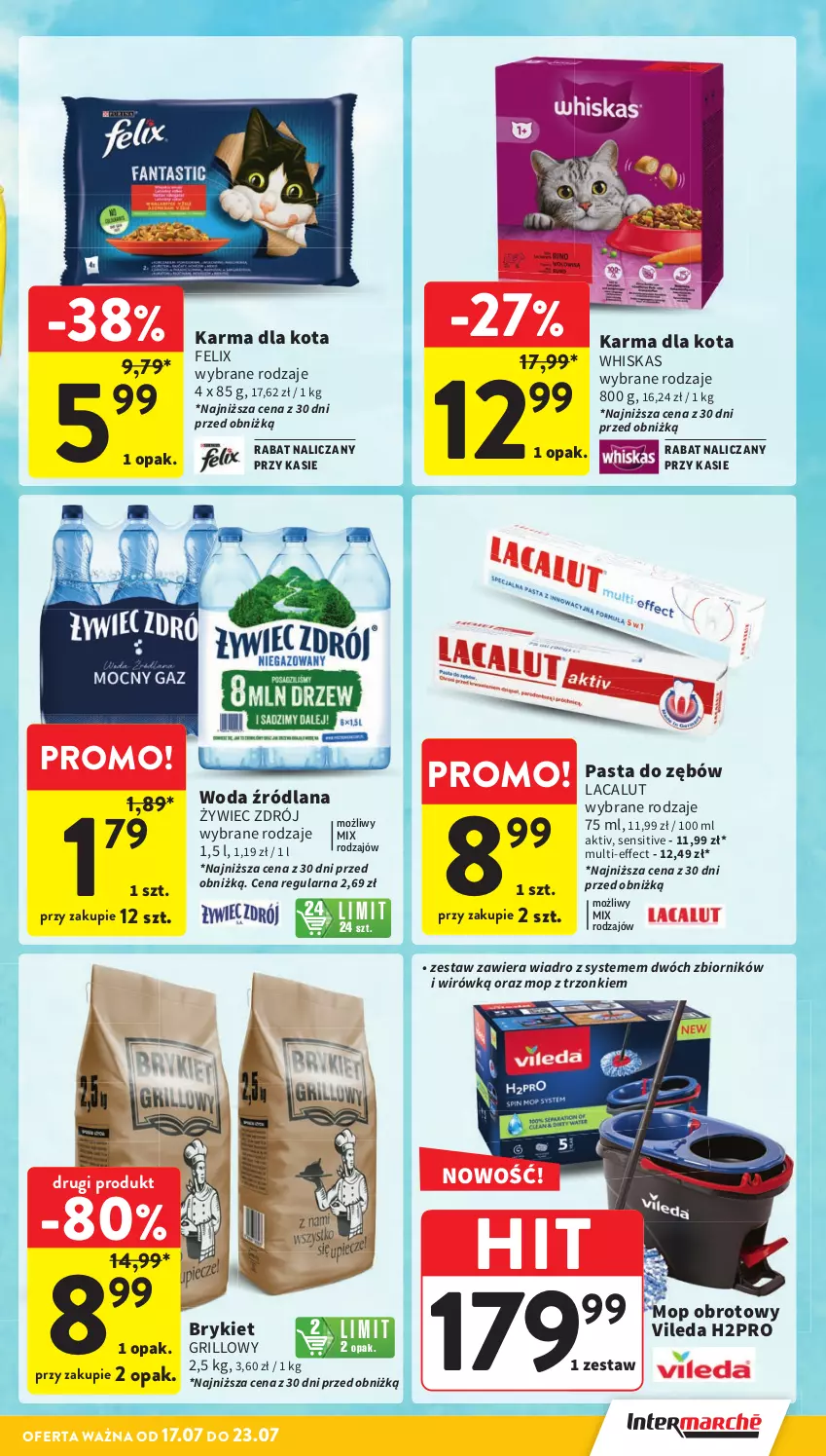 Gazetka promocyjna Intermarche - Gazetka Intermarche - ważna 17.07 do 23.07.2025 - strona 5 - produkty: Felix, Grill, Lacalut, LANA, Mop, Pasta do zębów, Vileda, Whiskas, Wiadro, Woda