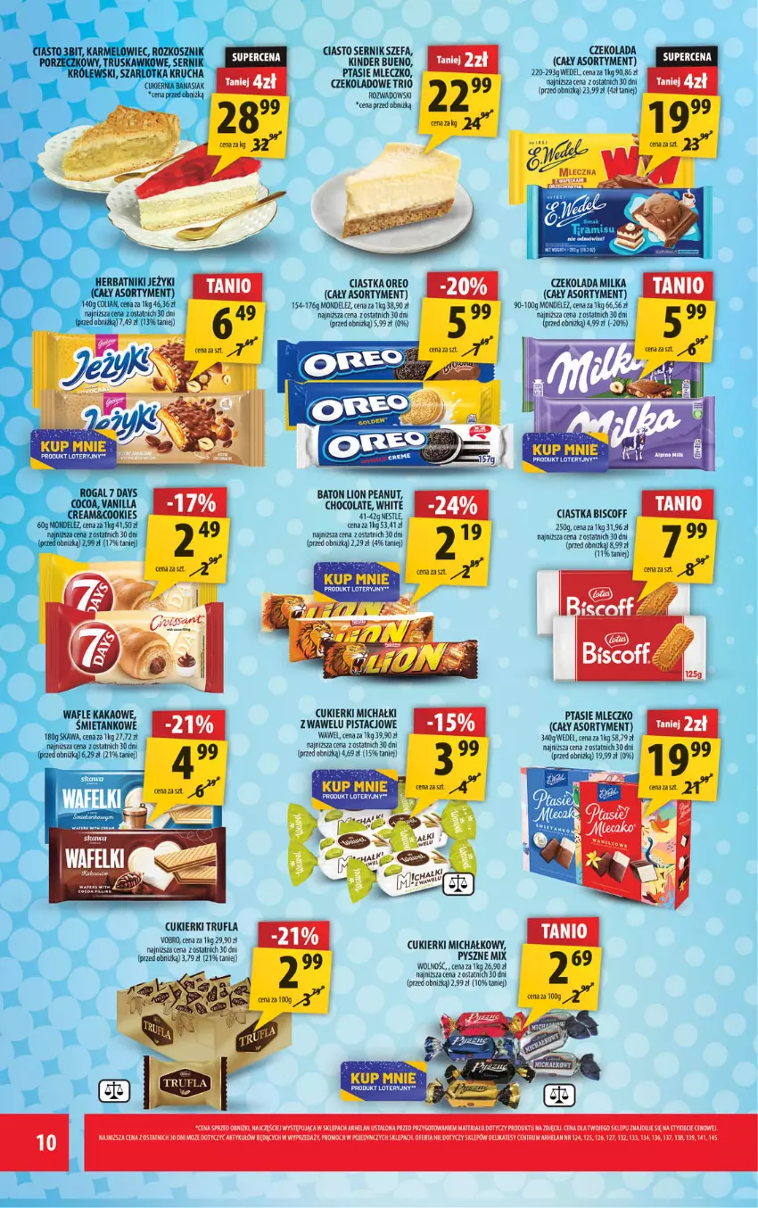 Gazetka promocyjna Arhelan - Gazetka - ważna 24.10 do 02.11.2025 - strona 10 - produkty: 7 Days, Baton, Ciastka, Ciasto sernik, Cukier, Cukierki, Czekolada, Fa, Herbatniki, Jeżyki, Kakao, Kawa, Kinder, Kinder Bueno, Kosz, Królewski, Lion, Michałki, Milka, Mleczko, Oreo, Por, Ptasie mleczko, Rogal, Ser, Szarlotka, Wafle, Wawel