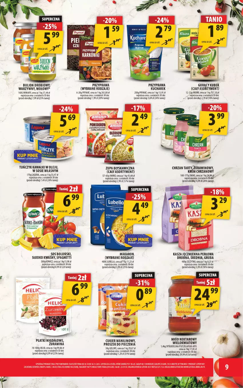 Gazetka promocyjna Arhelan - Gazetka - ważna 24.10 do 02.11.2025 - strona 9 - produkty: Bell, Bella, Bulion, Chrzan, Cukier, Cukier wanilinowy, Helio, Kasza, Kawa, Knorr, Kubek, Kucharek, Lion, Lubella, Makaron, Miód, Nektar, Olej, Piec, Proszek do pieczenia, Prymat, Sos, Spaghetti, Tuńczyk, Winiary, Wino, Zupa