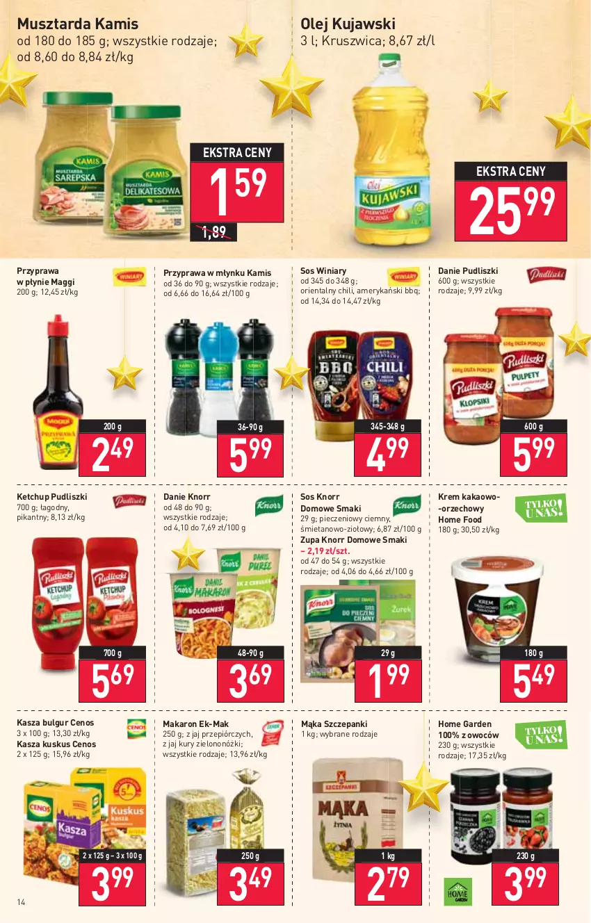 Gazetka promocyjna Stokrotka - Supermarket - ważna 02.12 do 08.12.2021 - strona 14 - produkty: Bulgur, Cenos, Kakao, Kamis, Kasza, Ketchup, Knorr, Kujawski, Kuskus, LG, Maggi, Mąka, Makaron, Mus, Musztarda, Olej, Piec, Przyprawa w płynie, Pudliszki, Sos, Winiary, Zupa