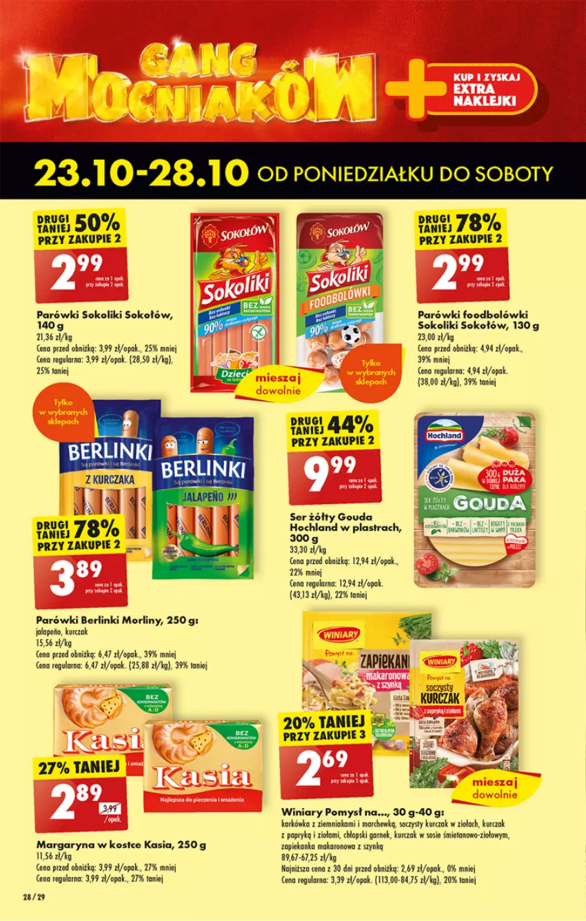 Gazetka promocyjna Biedronka - Od poniedzialku - ważna 23.10 do 28.10.2023 - strona 28 - produkty: Berlinki, Garnek, Gouda, Hochland, Kasia, Kurczak, Makaron, Margaryna, Morliny, Parówki, Parówki sokoliki, Ser, Sok, Sokołów, Sos, Winiary, Zapiekanka