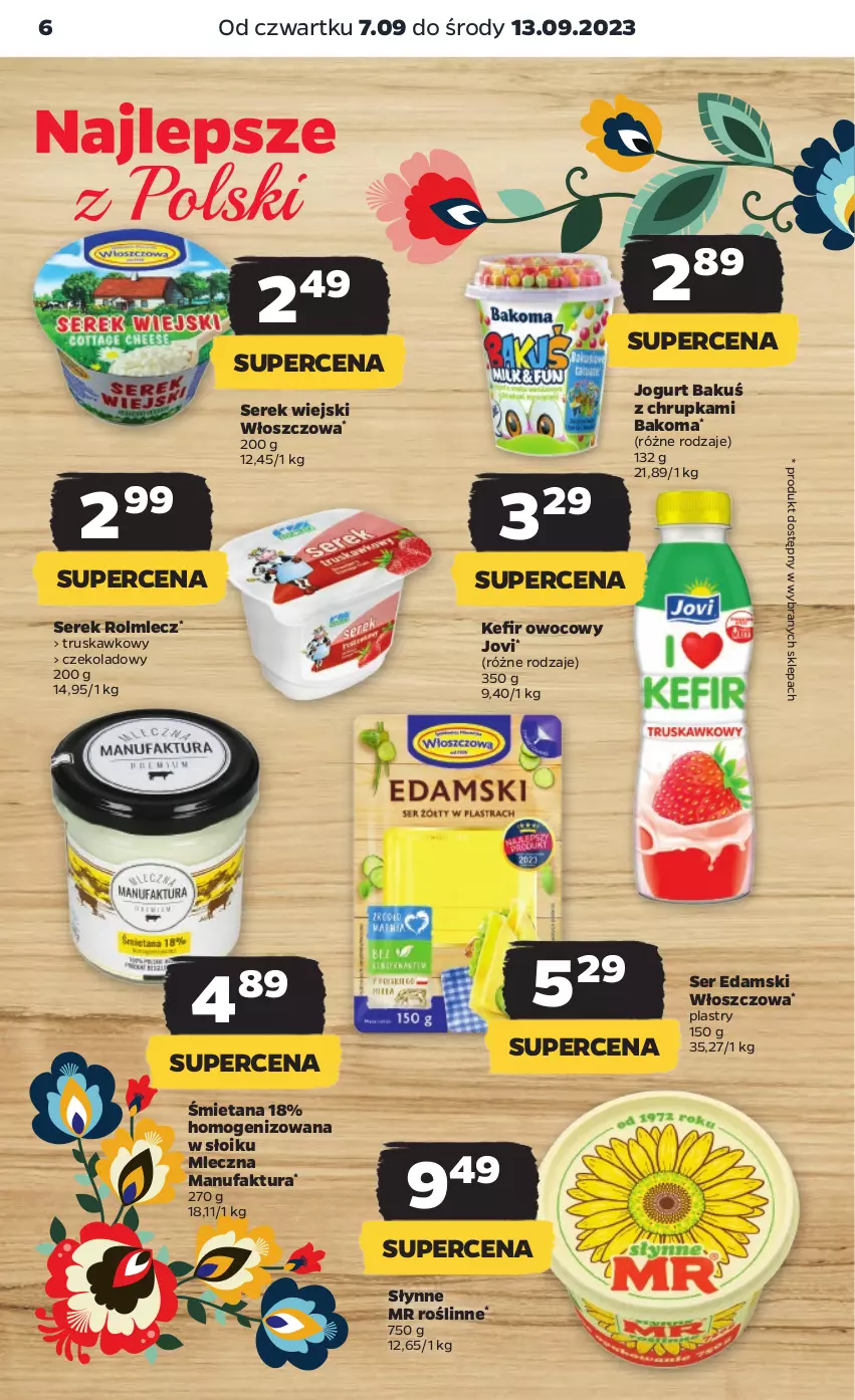 Gazetka promocyjna Netto - Artykuły spożywcze - ważna 07.09 do 13.09.2023 - strona 6 - produkty: Bakoma, Edam, Fa, Jogurt, Kefir, Rolmlecz, Ser, Serek, Serek wiejski, Słynne, Słynne MR Roślinne