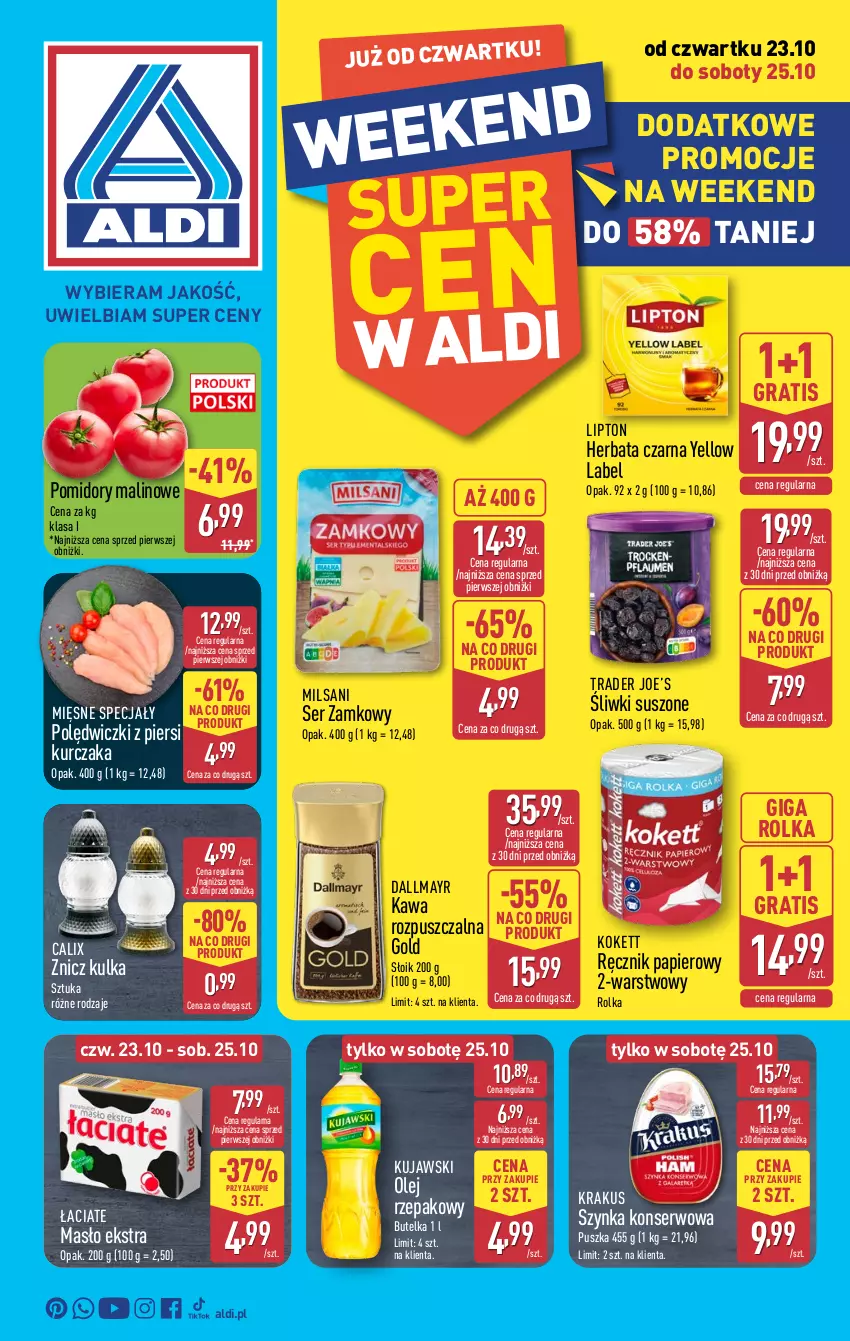 Gazetka promocyjna Aldi - Artykuły przemysłowe i tekstylia - ważna 23.10 do 25.10.2025 - strona 1 - produkty: Dallmayr, Gra, Herbata, Herbata czarna, Kawa, Kawa rozpuszczalna, Krakus, Kujawski, Kurczak, Lipton, Masło, Mięsne specjały, Olej, Olej rzepakowy, Papier, Pomidory, Ręcznik, Ser, Szynka, Szynka konserwowa, Znicz