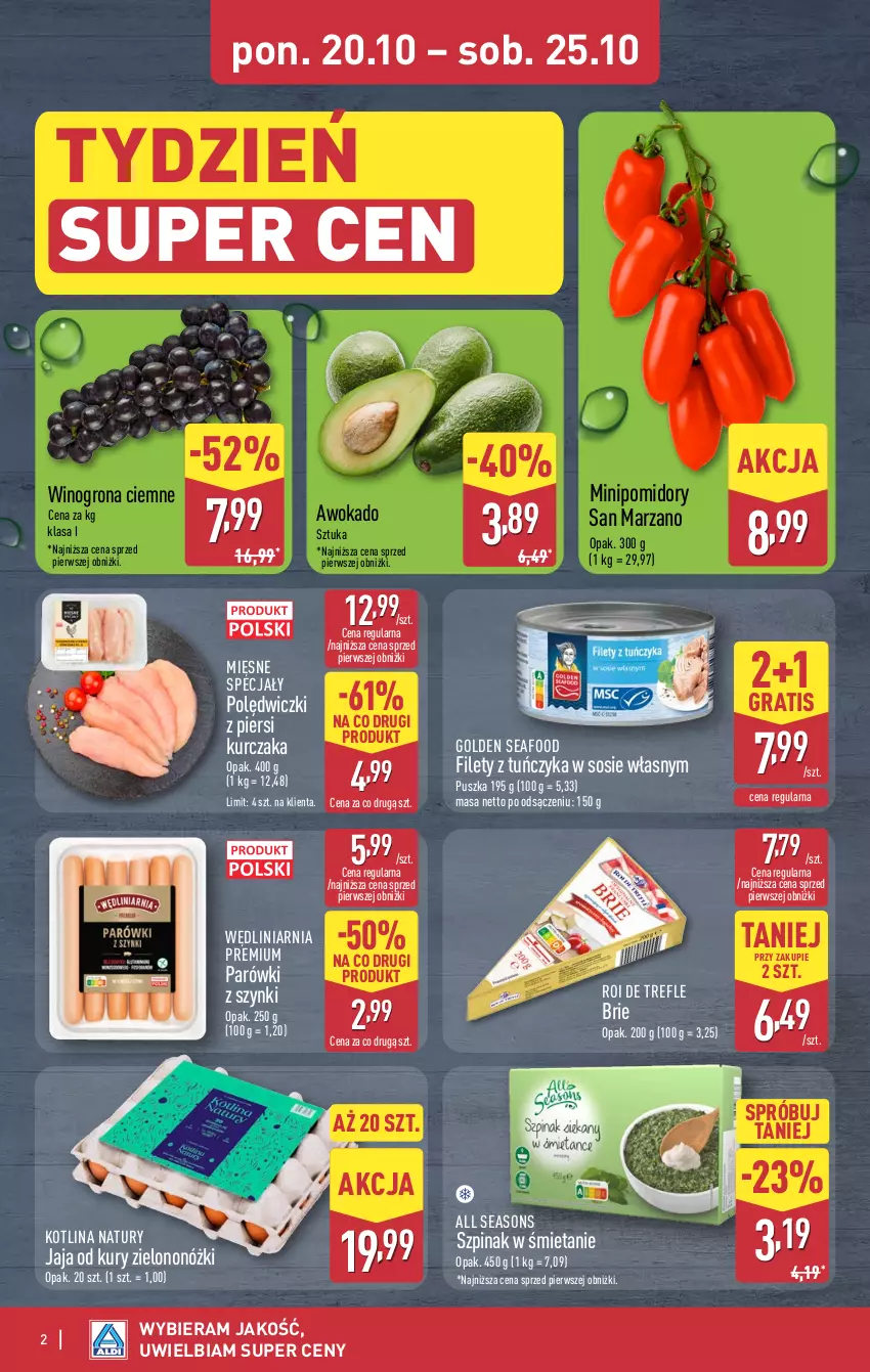 Gazetka promocyjna Aldi - Artykuły przemysłowe i tekstylia - ważna 23.10 do 25.10.2025 - strona 2 - produkty: All Seasons, Brie, Golden Seafood, Gra, Jaja, Kotlin, Kurczak, Mięsne specjały, Parówki, Parówki z szynki, Pomidory, Sos, Szpinak, Tuńczyk, Wino, Winogrona