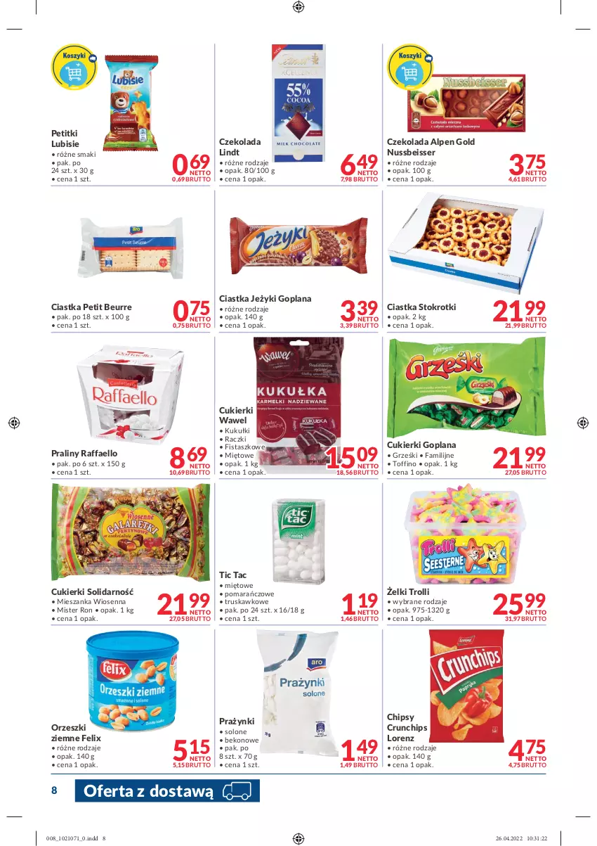 Gazetka promocyjna Makro - [Oferta promocyjna] Dostawy - ważna 04.05 do 16.05.2022 - strona 8 - produkty: Beko, Chipsy, Ciastka, Crunchips, Cukier, Cukierki, Czekolada, Fa, Felix, Goplana, Grześki, Jeżyki, LANA, Lindt, Lorenz, Lubisie, Orzeszki, Orzeszki ziemne, Praliny, Raffaello, Ser, Toffino, Wawel