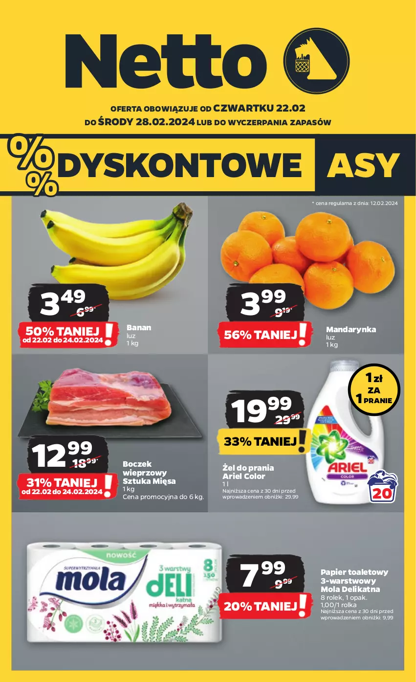 Gazetka promocyjna Netto - Artykuły spożywcze - ważna 22.02 do 28.02.2024 - strona 1 - produkty: Ariel, Boczek, Boczek wieprzowy, Mola, Papier, Papier toaletowy