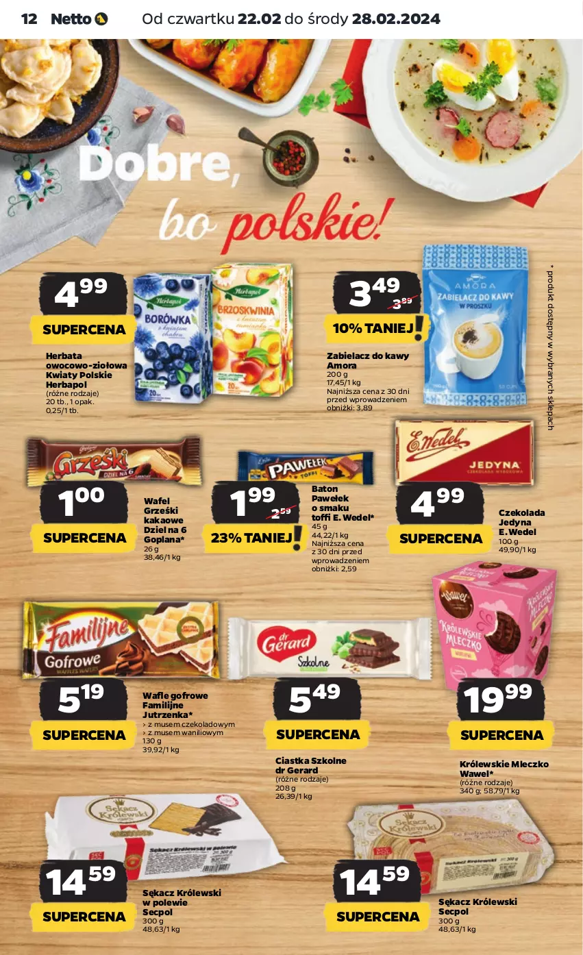 Gazetka promocyjna Netto - Artykuły spożywcze - ważna 22.02 do 28.02.2024 - strona 12 - produkty: Baton, Ciastka, Czekolada, Dr Gerard, E. Wedel, Fa, Goplana, Grześki, Herbapol, Herbata, Jutrzenka, Kakao, Królewski, Królewskie Mleczko, LANA, Mleczko, Mus, Sękacz, Wafle, Wawel