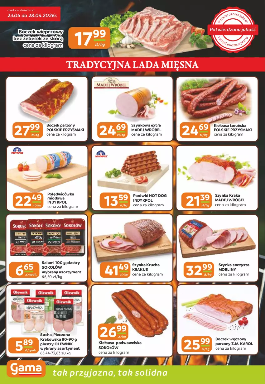Gazetka promocyjna Gama - Gazetka Gama - ważna 23.04 do 05.05.2026 - strona 2 - produkty: Boczek, Boczek wieprzowy, Gra, Hot dog, Kiełbasa, Kiełbasa podwawelska, Krakus, Madej Wróbel, Morliny, Olewnik, Parówki, Parówki hot dog, Piec, Przysmaki, Salami, Sok, Sokołów, Szynka, Wawel