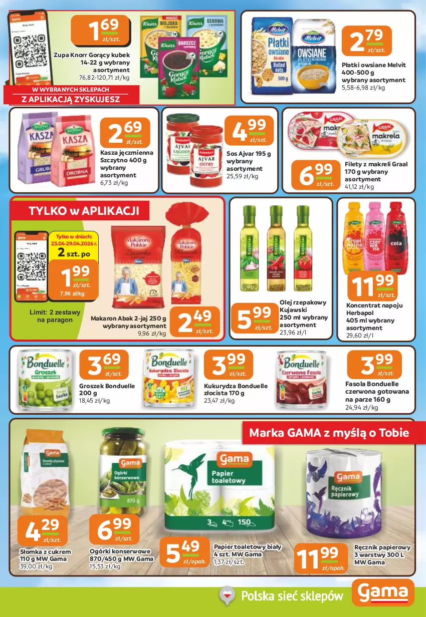 Gazetka promocyjna Gama - Gazetka Gama - ważna 23.04 do 05.05.2026 - strona 7 - produkty: Bonduelle, Fa, Fasola, Gra, Graal, Groszek, Herbapol, Kasza, Kasza jęczmienna, Knorr, Kubek, Kujawski, Kukurydza, Makaron, Melvit, Ogórki konserwowe, Olej, Olej rzepakowy, Papier, Papier toaletowy, Płatki owsiane, Ręcznik, Ser, Sos, Zupa