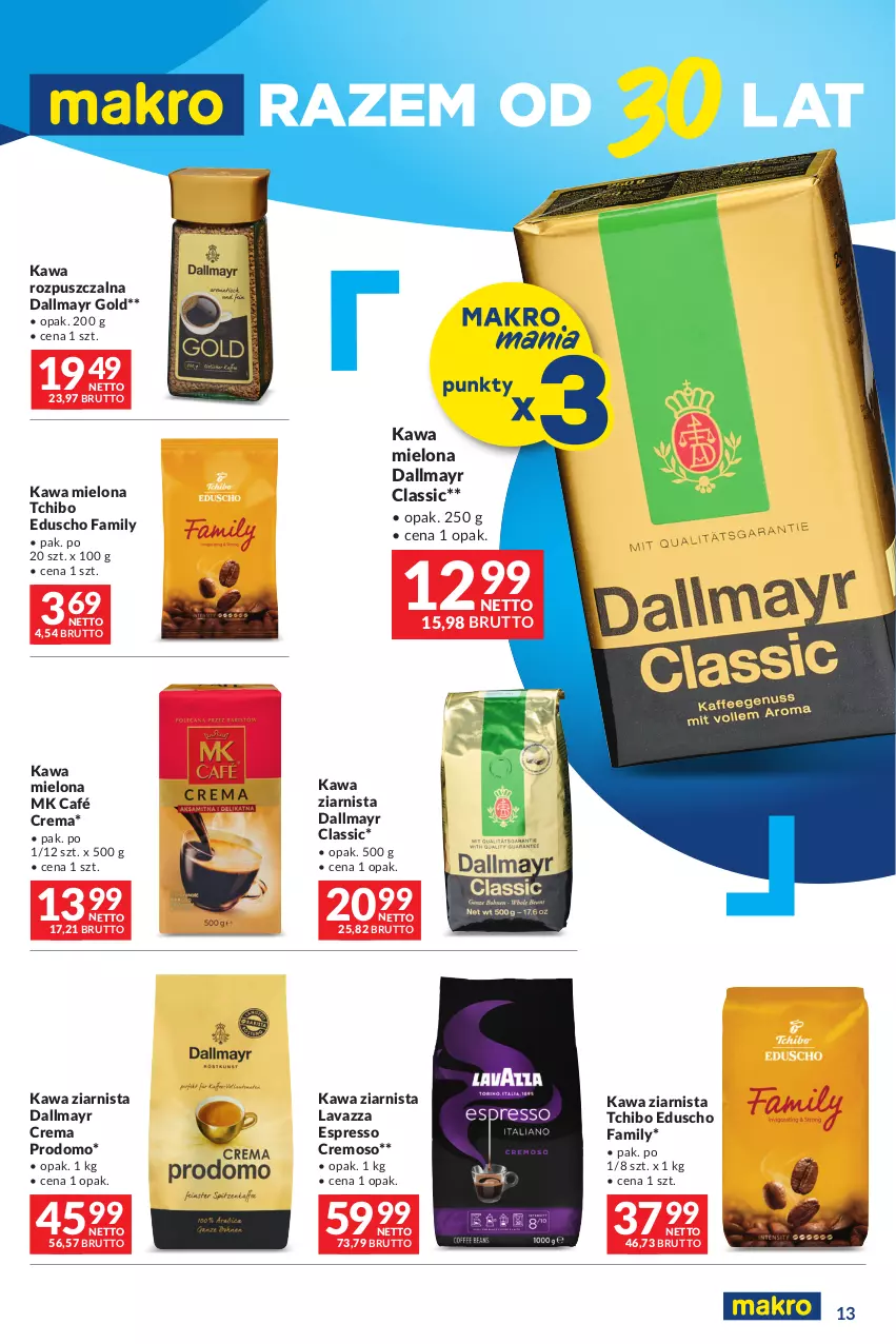 Gazetka promocyjna Makro - Oferta dla Twojego biznesu - oferta z alkoholem - ważna 20.02 do 04.03.2024 - strona 13 - produkty: Dallmayr, Fa, Kawa, Kawa mielona, Kawa rozpuszczalna, Kawa ziarnista, Lavazza, Tchibo