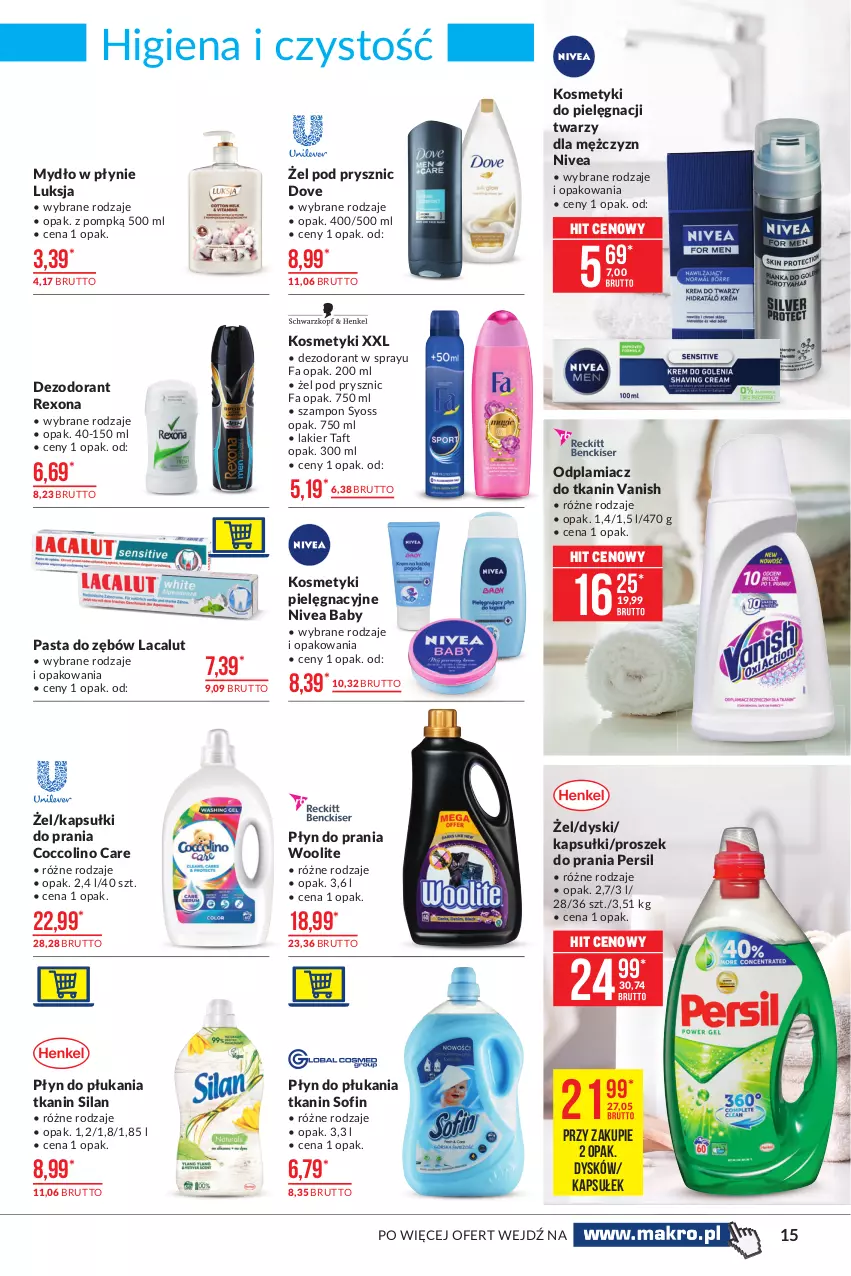 Gazetka promocyjna Makro - [Oferta promocyjna] Artykuły spożywcze - ważna 09.03 do 22.03.2021 - strona 15 - produkty: Coccolino, Dezodorant, Dove, Fa, Kapsułki do prania, Kosmetyki do pielęgnacji, Lacalut, Lakier, Luksja, Mydło, Mydło w płynie, Nivea, Nivea Baby, Odplamiacz, Pasta do zębów, Persil, Płyn do płukania, Płyn do prania, Proszek do prania, Rexona, Silan, Syoss, Szampon, Taft, Vanish, Woolite