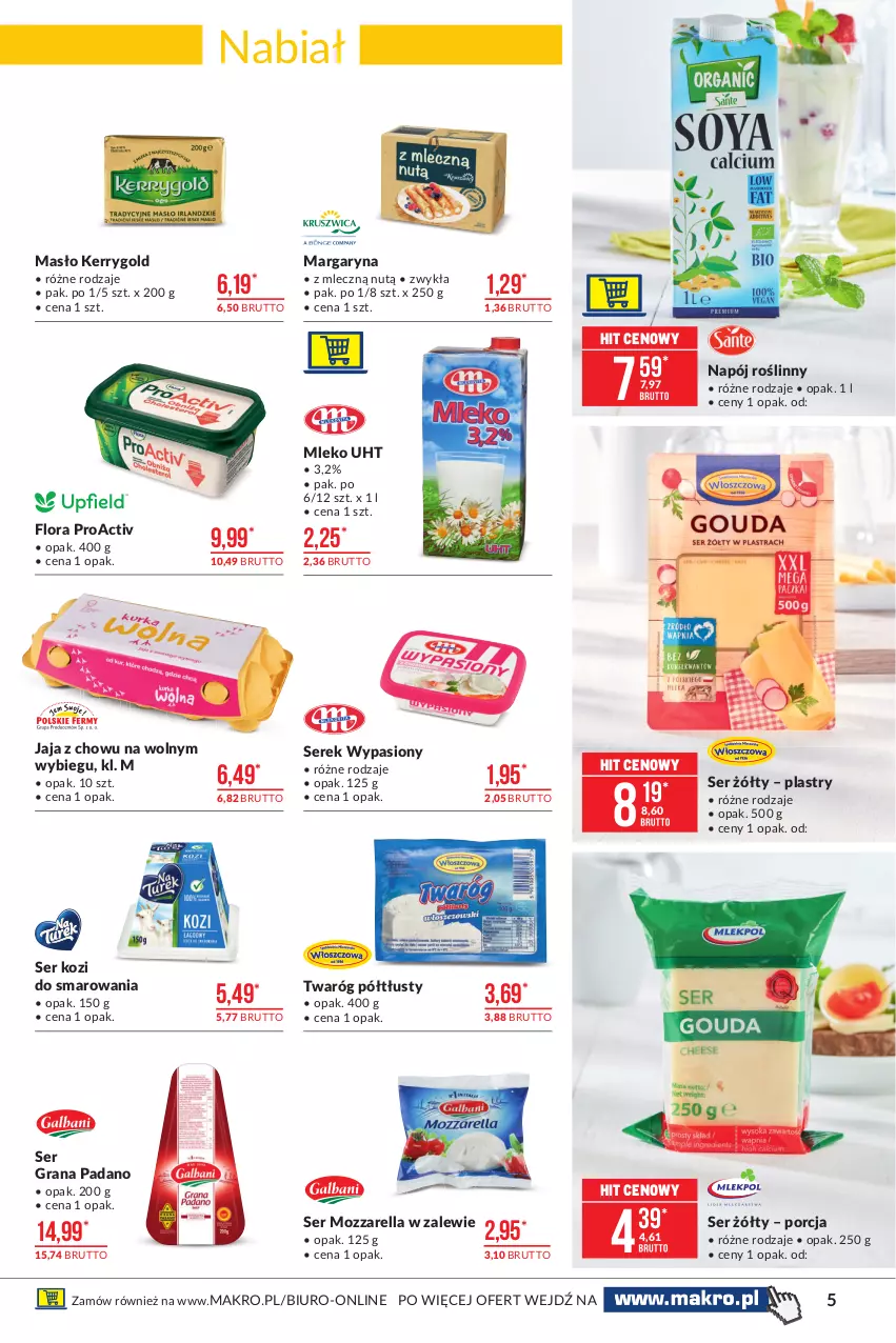 Gazetka promocyjna Makro - [Oferta promocyjna] Artykuły spożywcze - ważna 09.03 do 22.03.2021 - strona 5 - produkty: Biuro, Flora, Gra, Jaja, Margaryna, Masło, Mleko, Mozzarella, Napój, Napój roślinny, Por, Ser, Ser kozi, Serek, Twaróg, Twaróg półtłusty