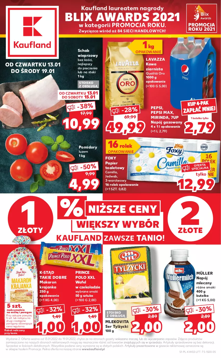 Gazetka promocyjna Kaufland - OFERTA TYGODNIA - ważna 13.01 do 19.01.2022 - strona 1 - produkty: 7up, Foxy, Kawa, Kawa ziarnista, Laur, Lavazza, Makaron, Mirinda, Mleko, Mlekovita, Müller, Napój, Napój gazowany, Napój mleczny, Papier, Papier toaletowy, Pepsi, Pepsi max, Piec, Pomidory, Prince Polo, Schab wieprzowy, Ser, Ser tylżycki, Stek