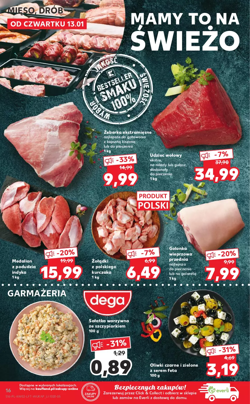 Gazetka promocyjna Kaufland - OFERTA TYGODNIA - ważna 13.01 do 19.01.2022 - strona 16 - produkty: Drób, Feta, Gala, Golonka wieprzowa, Kapustą, Kurczak, Lion, Mięso, Oliwki, Oliwki czarne, Piec, Sałat, Sałatka, Sałatka warzywna, Ser, Udziec wołowy