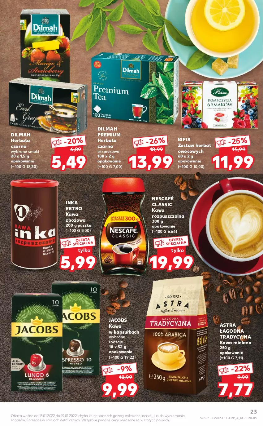 Gazetka promocyjna Kaufland - OFERTA TYGODNIA - ważna 13.01 do 19.01.2022 - strona 23 - produkty: Dilmah, Herbata, Herbata czarna, Inka, Jacobs, Kawa, Kawa mielona, Kawa rozpuszczalna, Kawa zbożowa, Nescafé