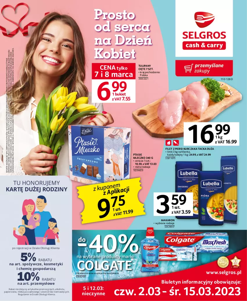 Gazetka promocyjna Selgros - Oferta spożywcza - ważna 02.03 do 15.03.2023 - strona 1 - produkty: Bukiet, Colgate, Fa, Filet z piersi kurczaka, Kurczak, LG, Makaron, Mleczko, Olej, Papier, Ptasie mleczko, Ser, Tran, Tulipan