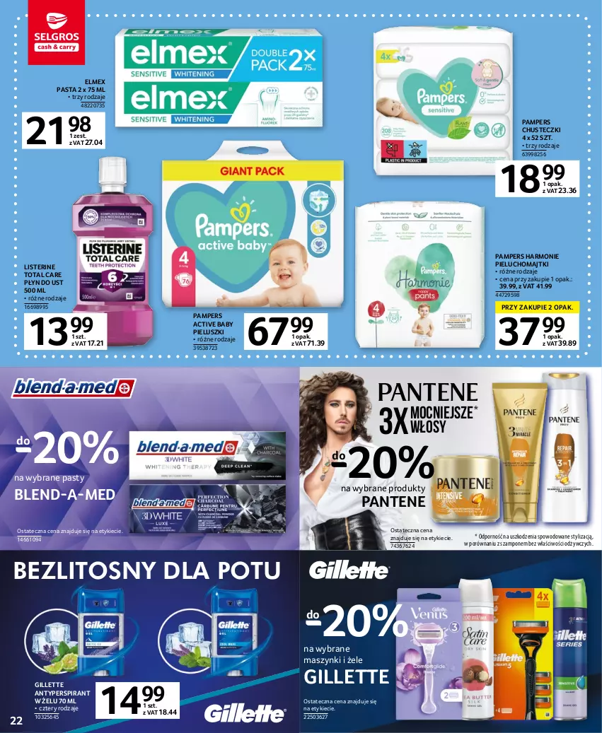 Gazetka promocyjna Selgros - Oferta spożywcza - ważna 02.03 do 15.03.2023 - strona 22 - produkty: Antyperspirant, Blend-a-Med, Chusteczki, Elmex, Gillette, Listerine, Majtki, Pampers, Pantene, Pieluchomajtki, Por, Szampon