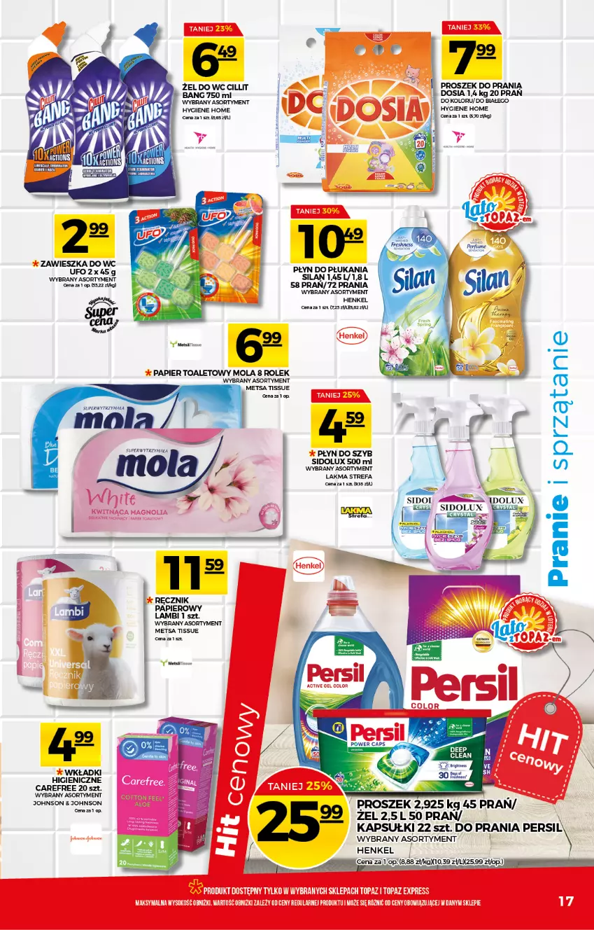 Gazetka promocyjna Topaz - Gazetka - ważna 15.07 do 21.07.2021 - strona 17 - produkty: Carefree, Cillit Bang, Mola, Papier, Papier toaletowy, Płyn do szyb, Proszek do prania, Ręcznik, Sidolux, Wkładki