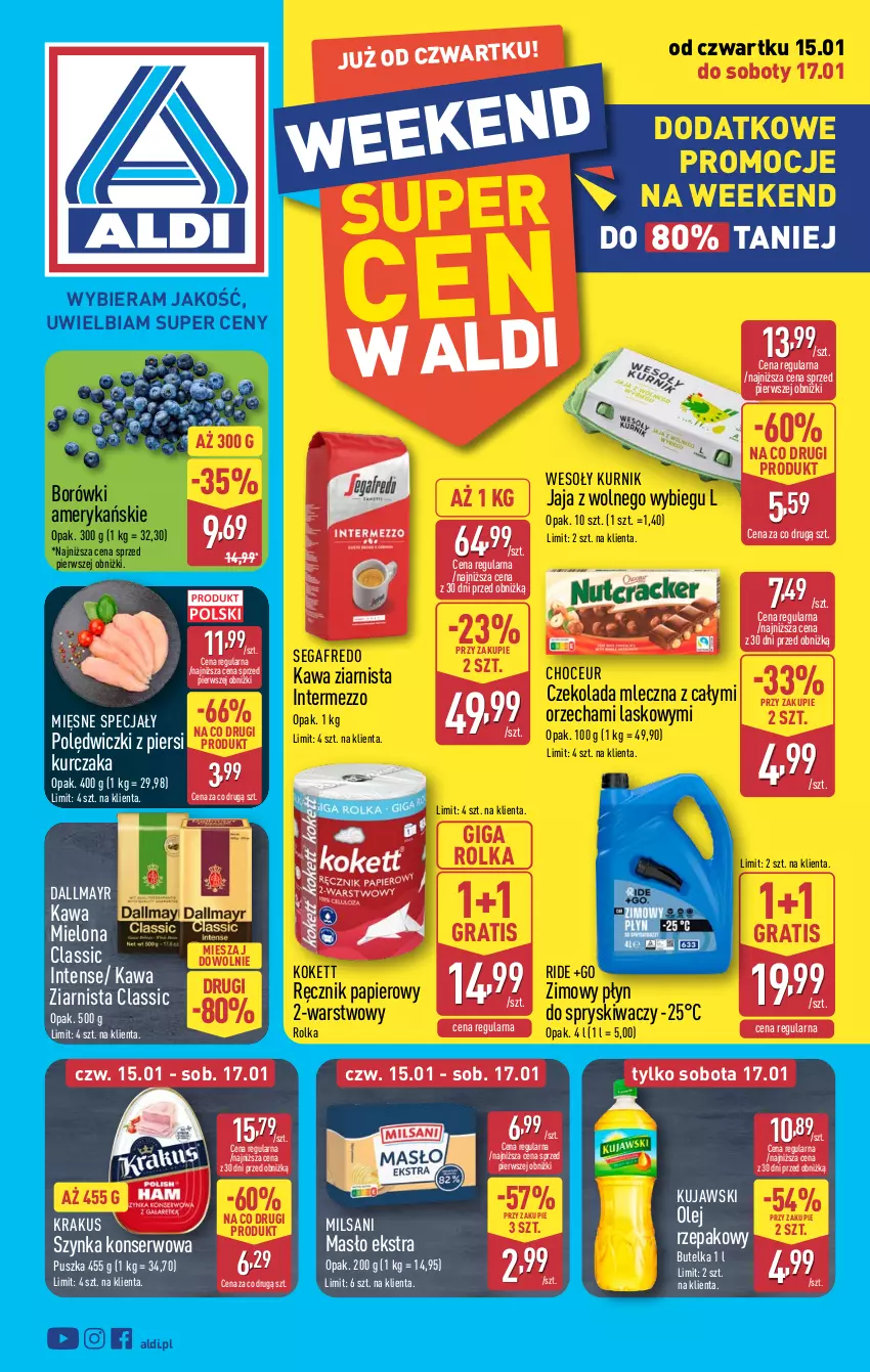 Gazetka promocyjna Aldi - Oferta weekendowa - ważna 15.01 do 17.01.2026 - strona 1 - produkty: Czekolada, Czekolada mleczna, Dallmayr, Gra, Jaja, Jaja z wolnego wybiegu, Kawa, Kawa mielona, Kawa ziarnista, Krakus, Kujawski, Kurczak, Masło, Mięsne specjały, Olej, Olej rzepakowy, Papier, Płyn do spryskiwaczy, Ręcznik, Segafredo, Ser, Szynka, Szynka konserwowa