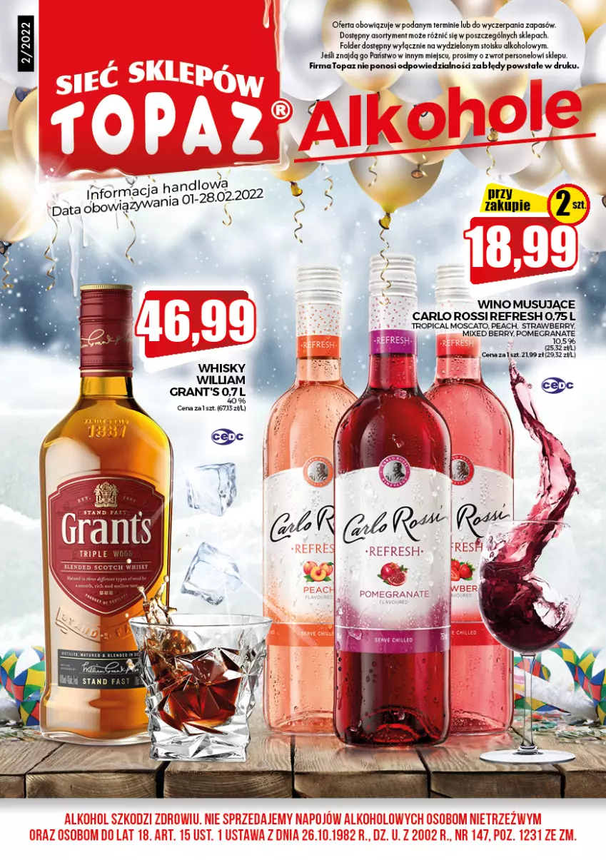 Gazetka promocyjna Topaz - Gazetka - ważna 01.02 do 28.02.2022 - strona 1 - produkty: Carlo Rossi, Gra, Granat, Grant's, LG, Mus, Top, Tropical, Whisky, Wino, Wino musujące