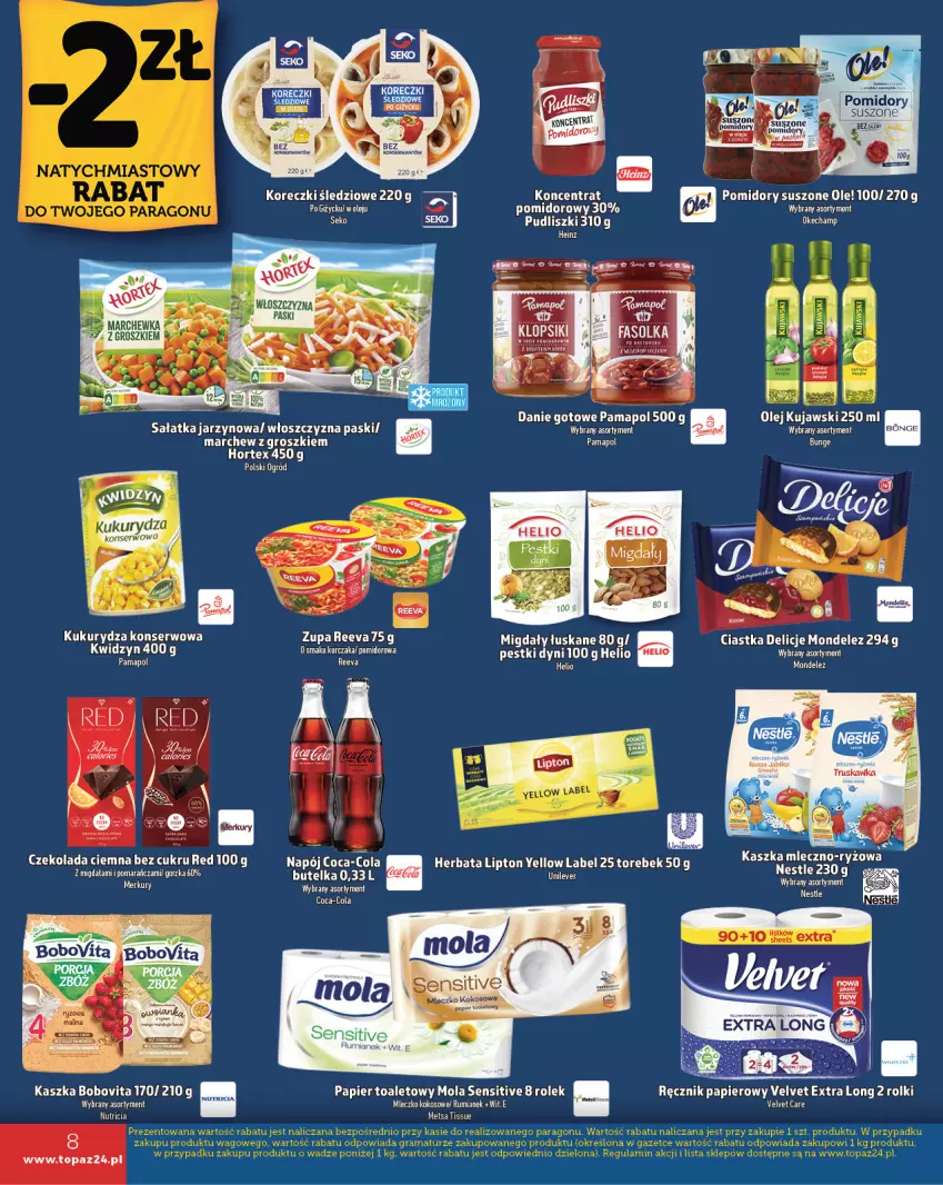 Gazetka promocyjna Topaz - Gazetka - ważna 14.11 do 20.11.2024 - strona 8 - produkty: Ciastka, Coca-Cola, Czekolada, Danie gotowe, Delicje, Heinz, Helio, Herbata, Hortex, Kokos, Kukurydza, Kukurydza konserwowa, Kurczak, Lipton, Migdały, Migdały łuskane, Mleczko, Mola, Napój, Ogród, Ole!, Olej, Papier, Papier toaletowy, Pestki dyni, Pomidory, Pudliszki, Ręcznik, Rolki, Rum, Sałat, Sałatka, Ser, Top, Velvet, Zupa